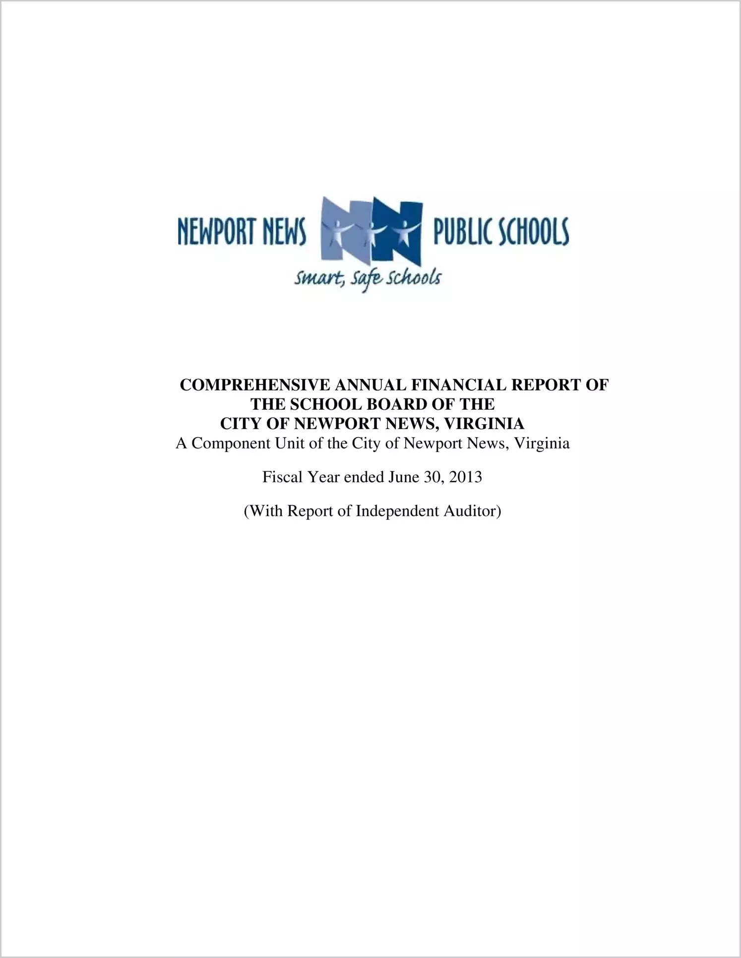 2013 Public Schools Annual Financial Report for City of Newport News