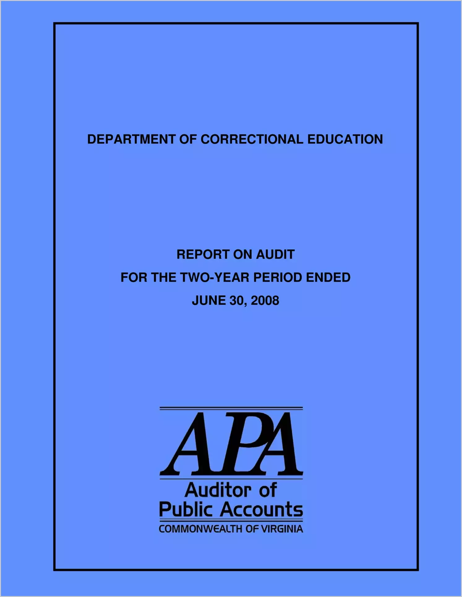 Department of Correctional Education report on audit for the two-year period ended June 30, 2008