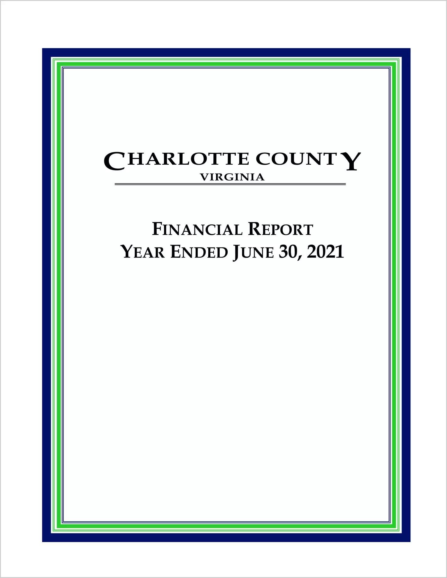 2021 Annual Financial Report for County of Charlotte