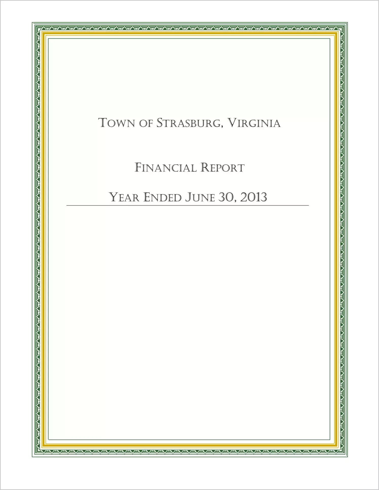 2013 Annual Financial Report for Town of Strasburg