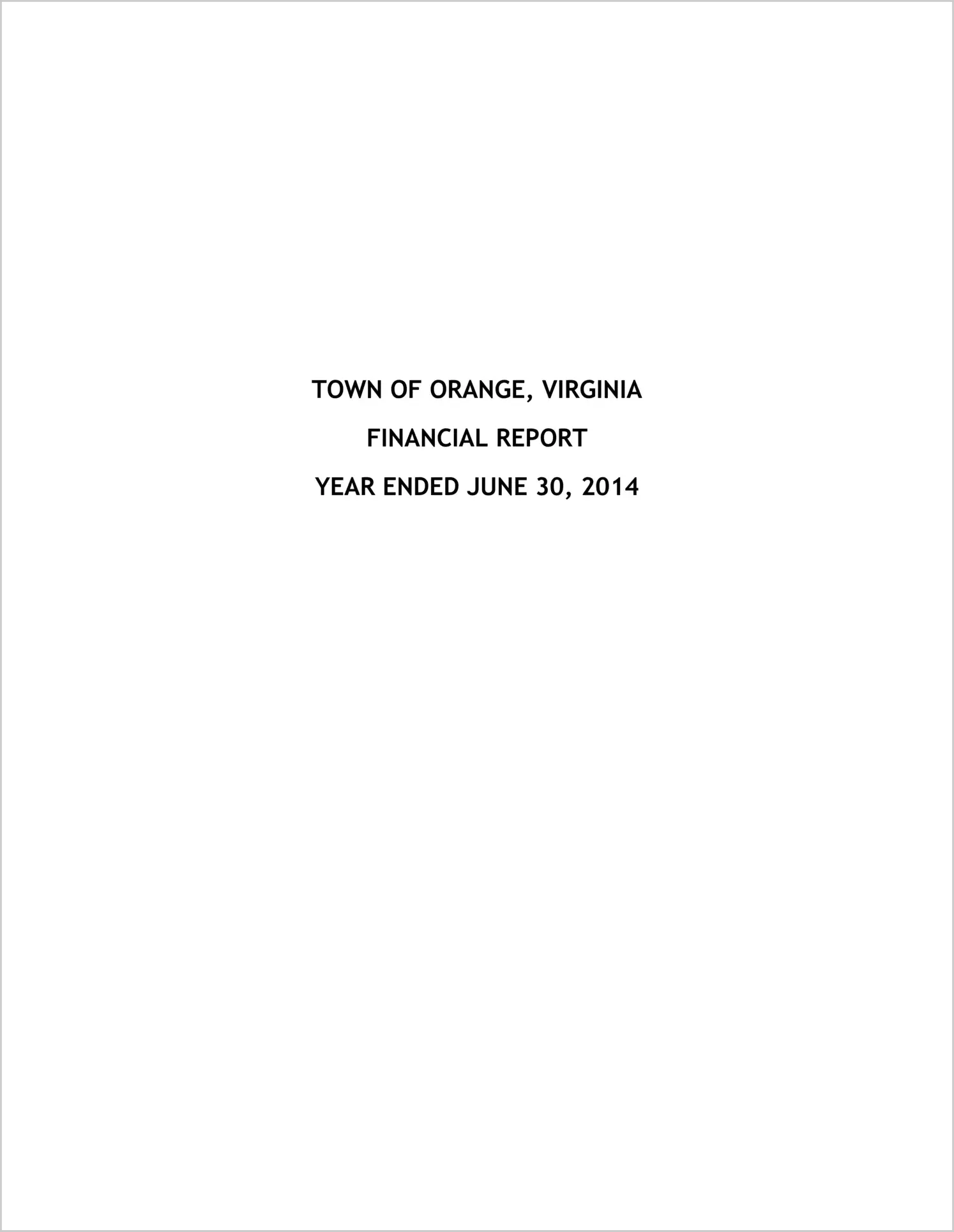 2014 Annual Financial Report for Town of Orange