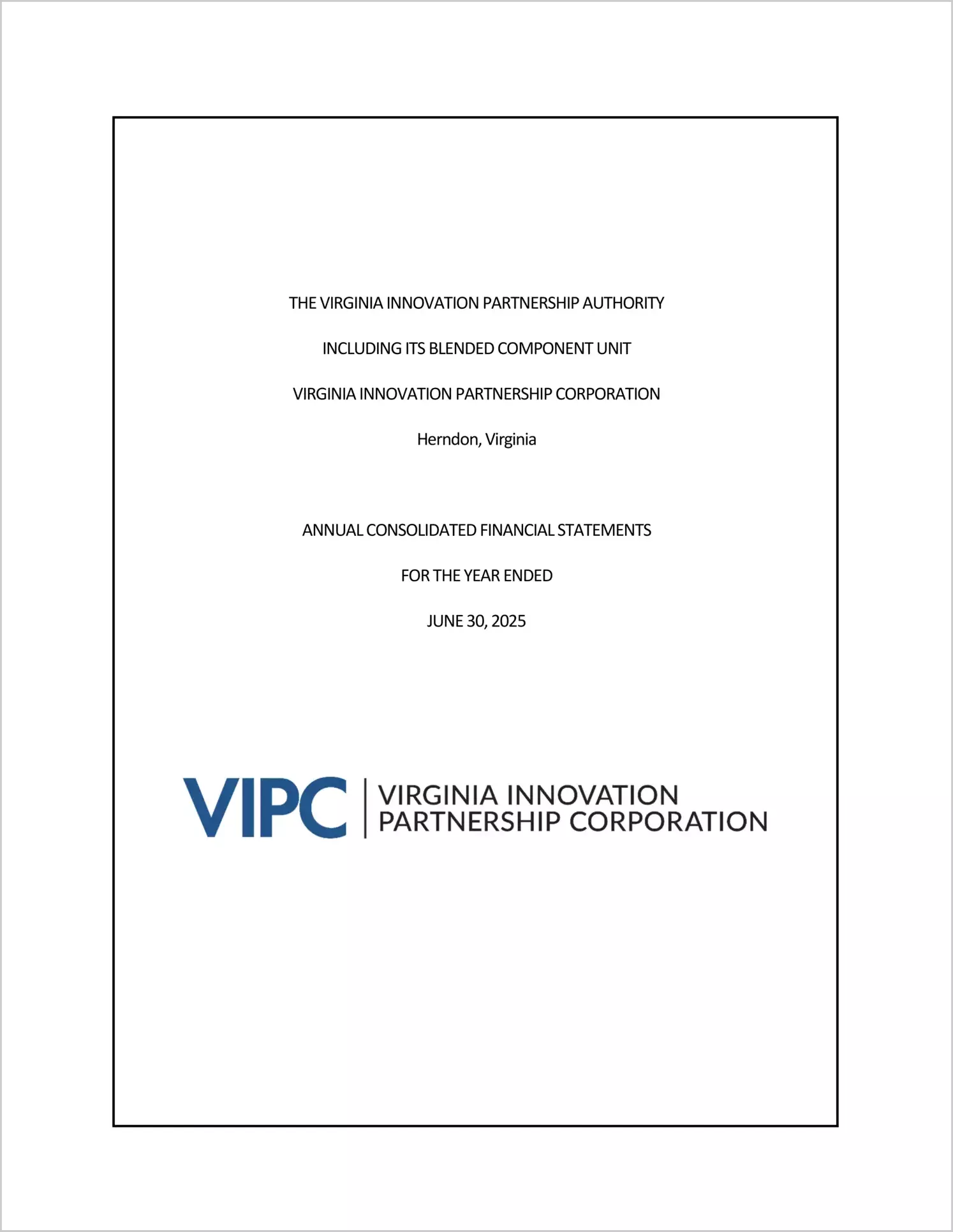 preview of Virginia Innovation Partnership Authority and Virginia Innovation Partnership Corporation Financial Statements for the year ended June 30, 2025
