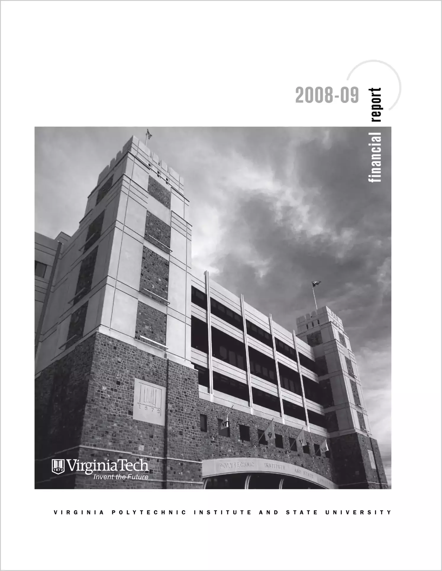 Virginia Polytechnic Institute and State University - Financial Report 2009