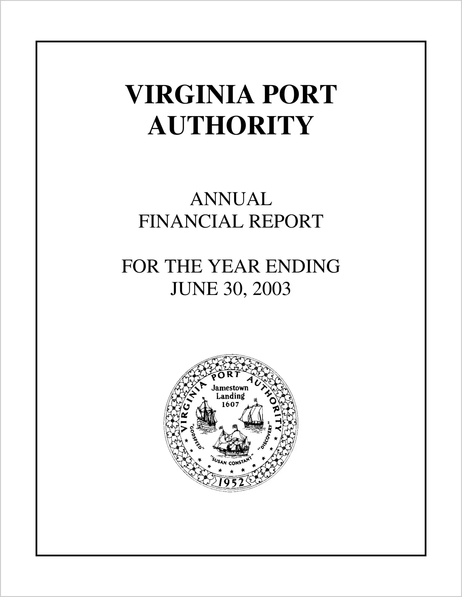 Virginia Port Authority Annual Financial Report for the year ending June 30, 2003