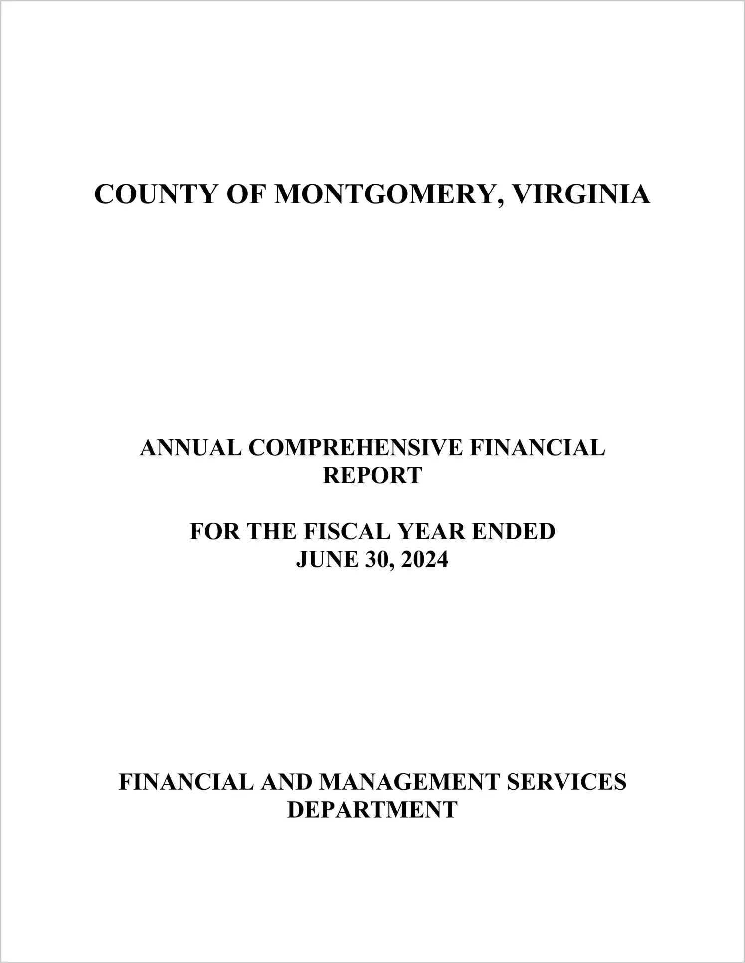 2024 Annual Financial Report for County of Montgomery