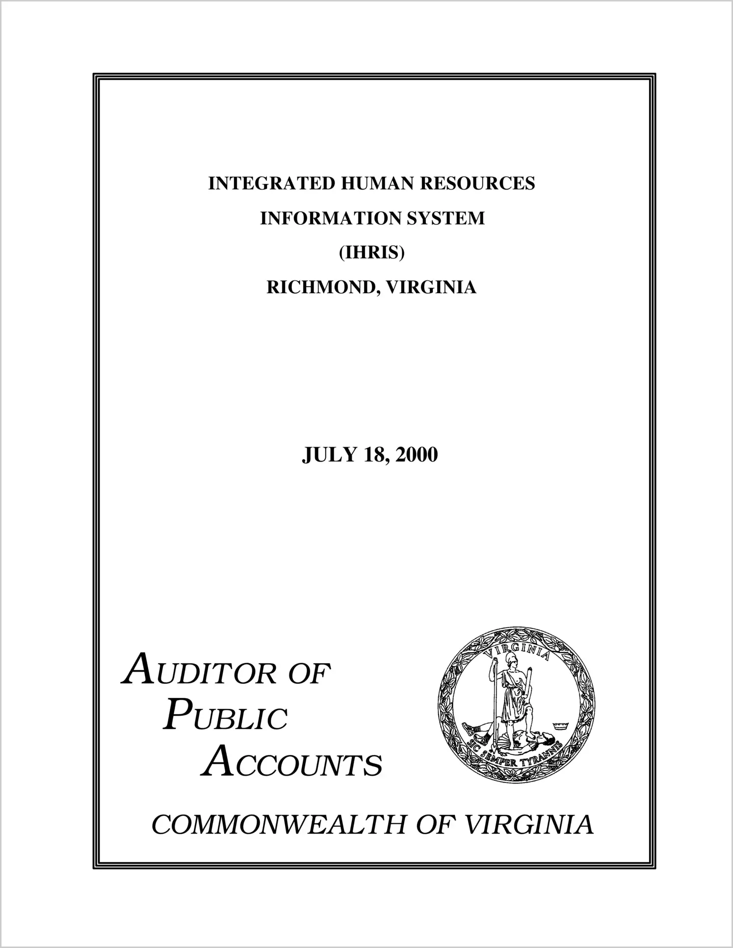 Special ReportIntegrated Human Resources Information System (IHRIS)(Report Date: 7/18/2000)