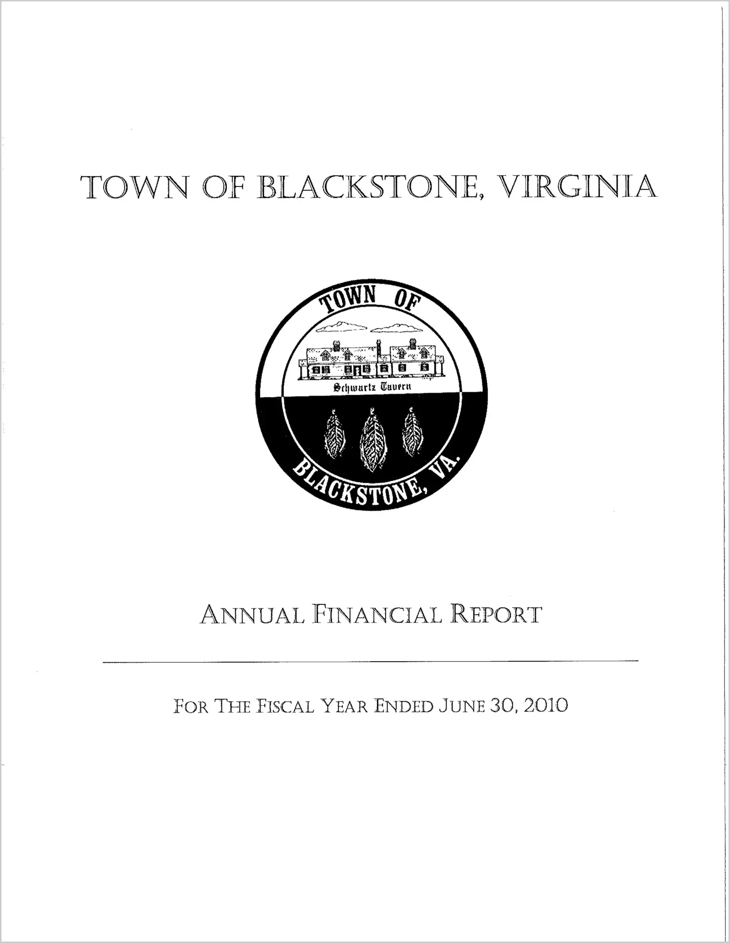 2010 Annual Financial Report for Town of Blackstone