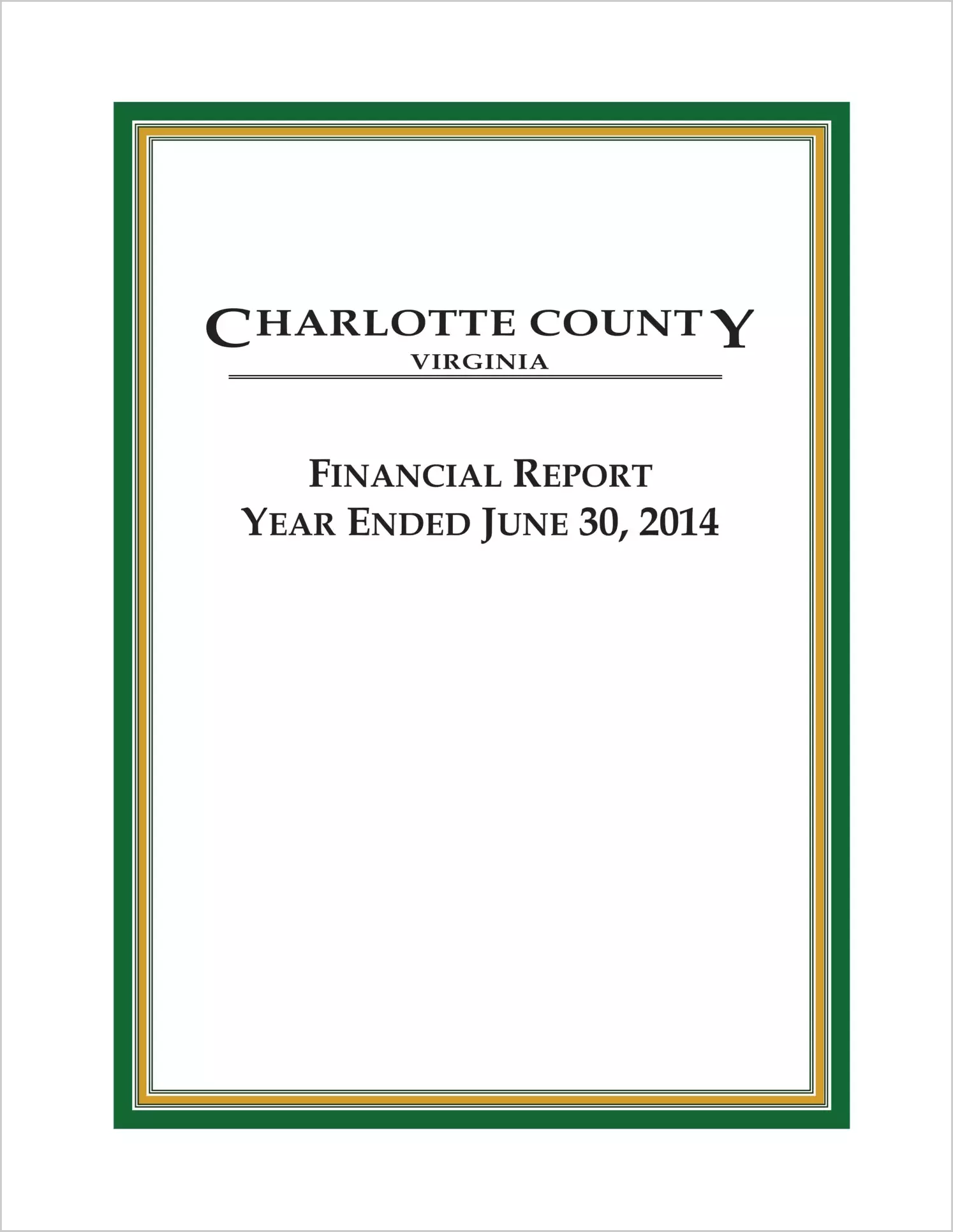 2014 Annual Financial Report for County of Charlotte