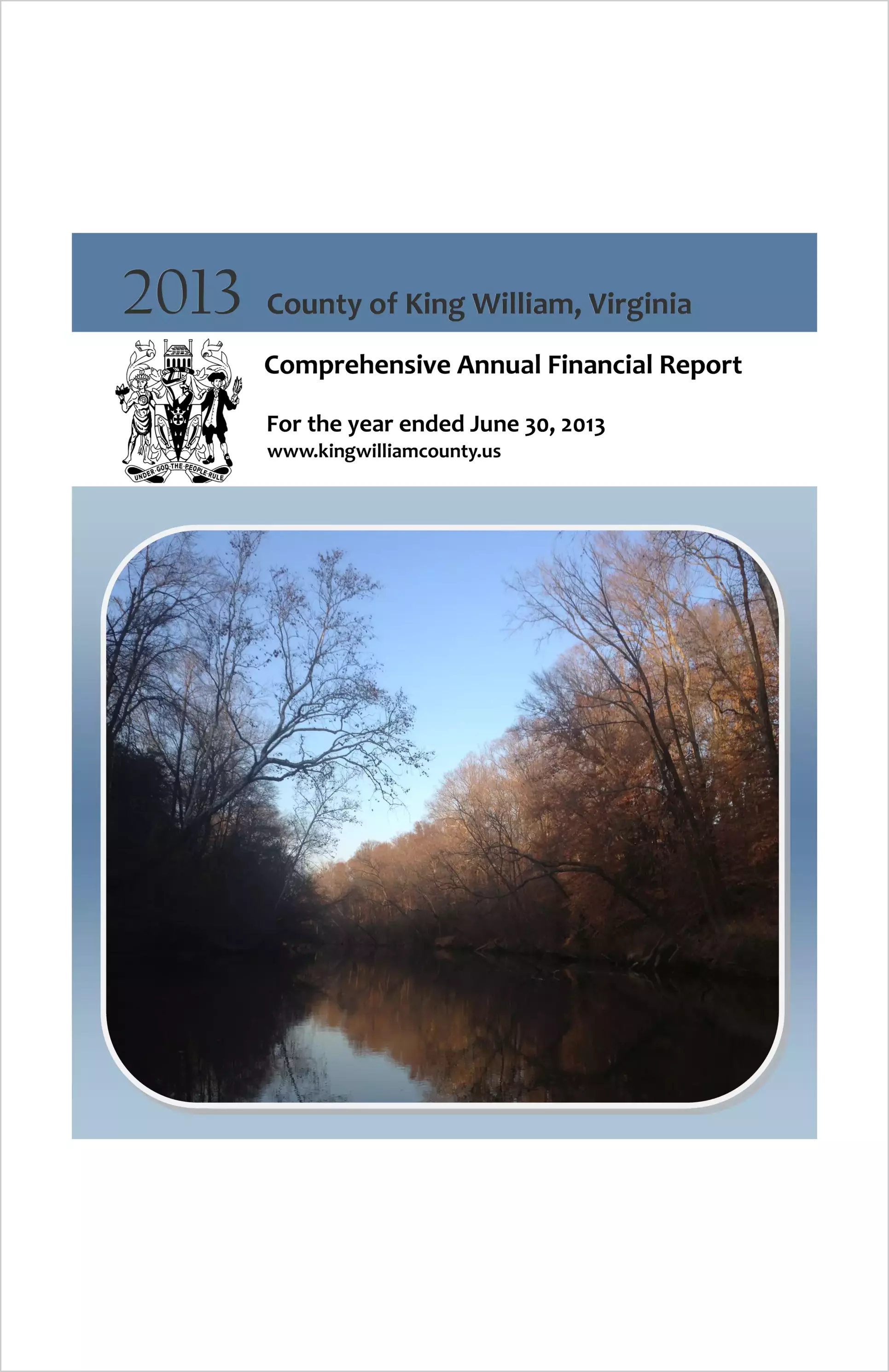 2013 Annual Financial Report for County of King William