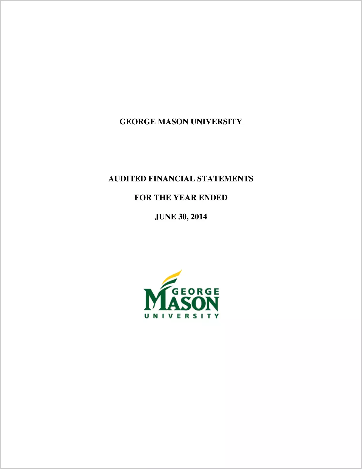 George Mason University Financial Statements for the year ended June 30, 2014