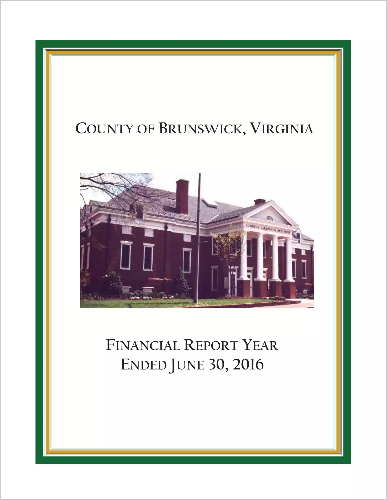 2016 Annual Financial Report for County of Brunswick