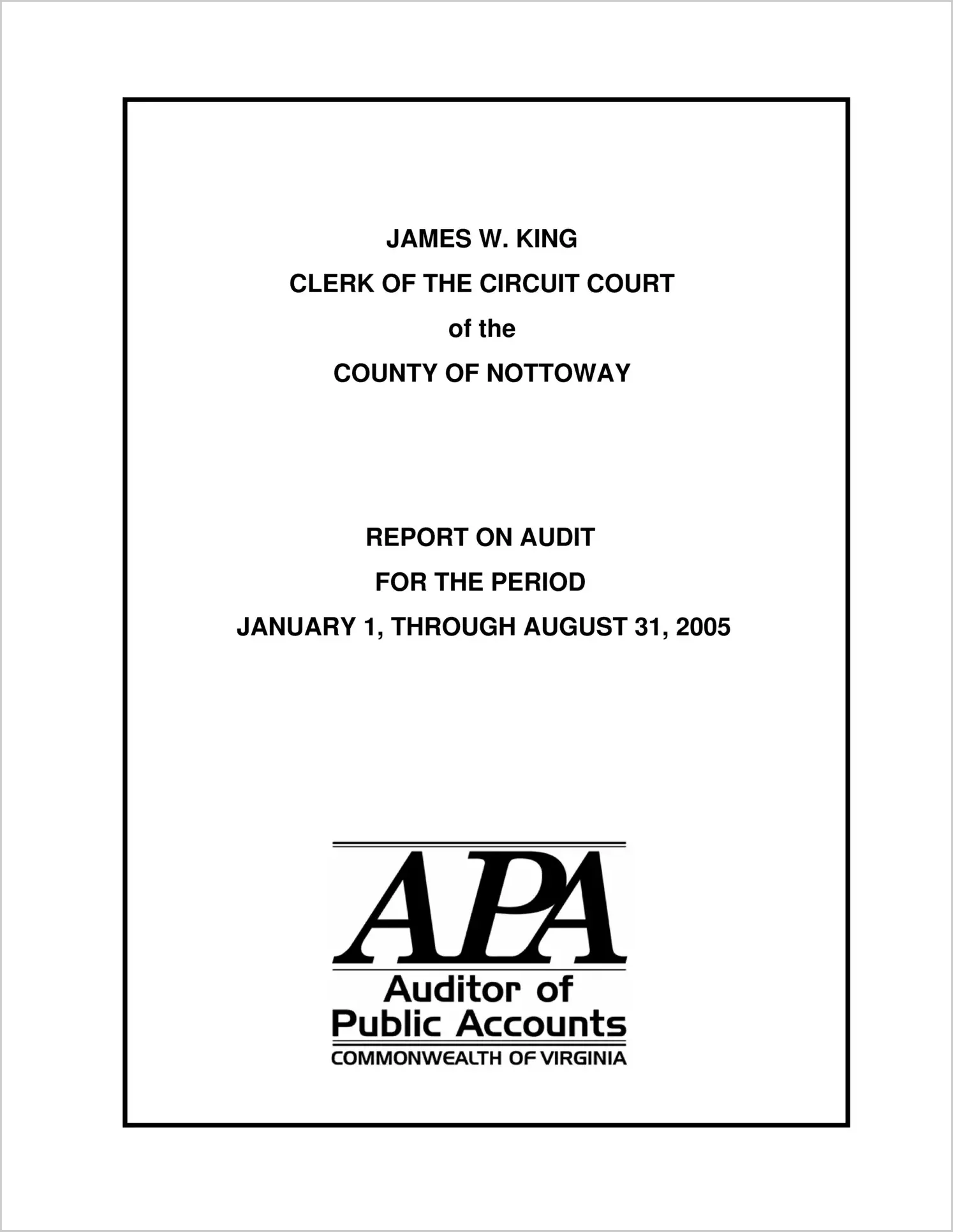 Clerk of the Circuit Court of the County of Nottoway for the period January 1, through August 31,2005