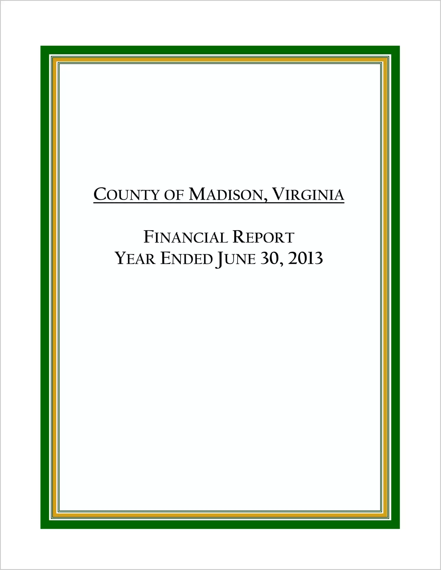 2013 Annual Financial Report for County of Madison