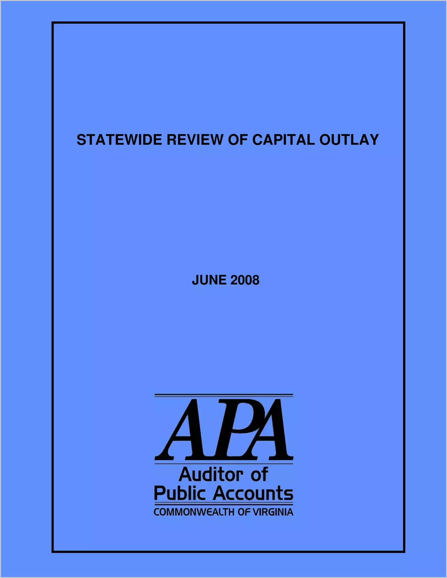 Statewide Review of Capital Outlay June 2008