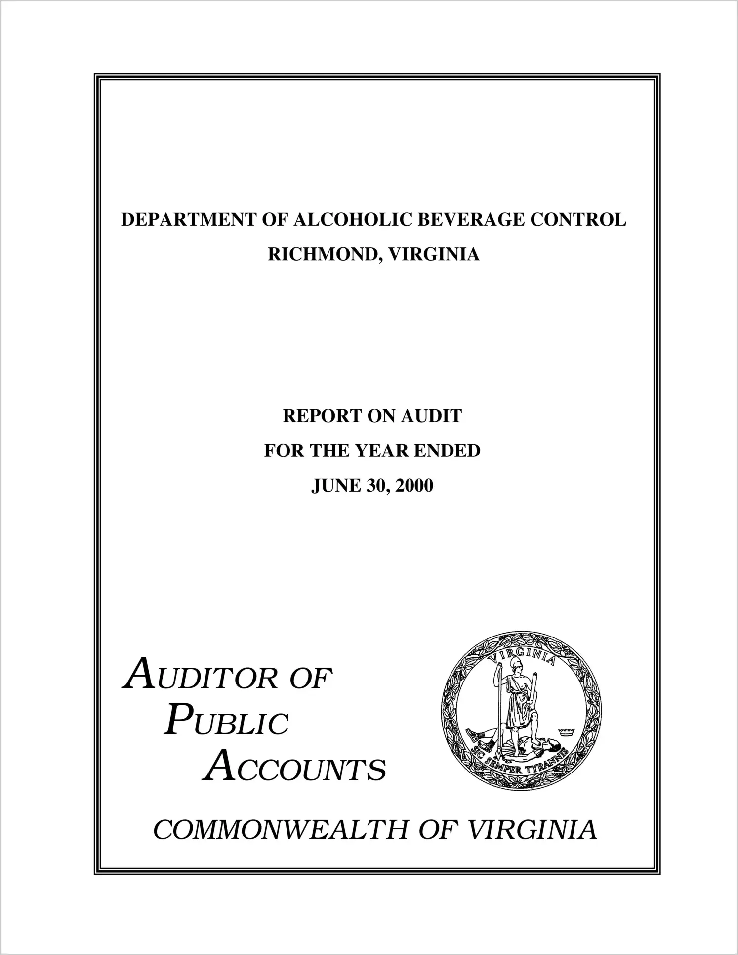Department of Alcoholic Beverage Control for the year ended June 30, 2000