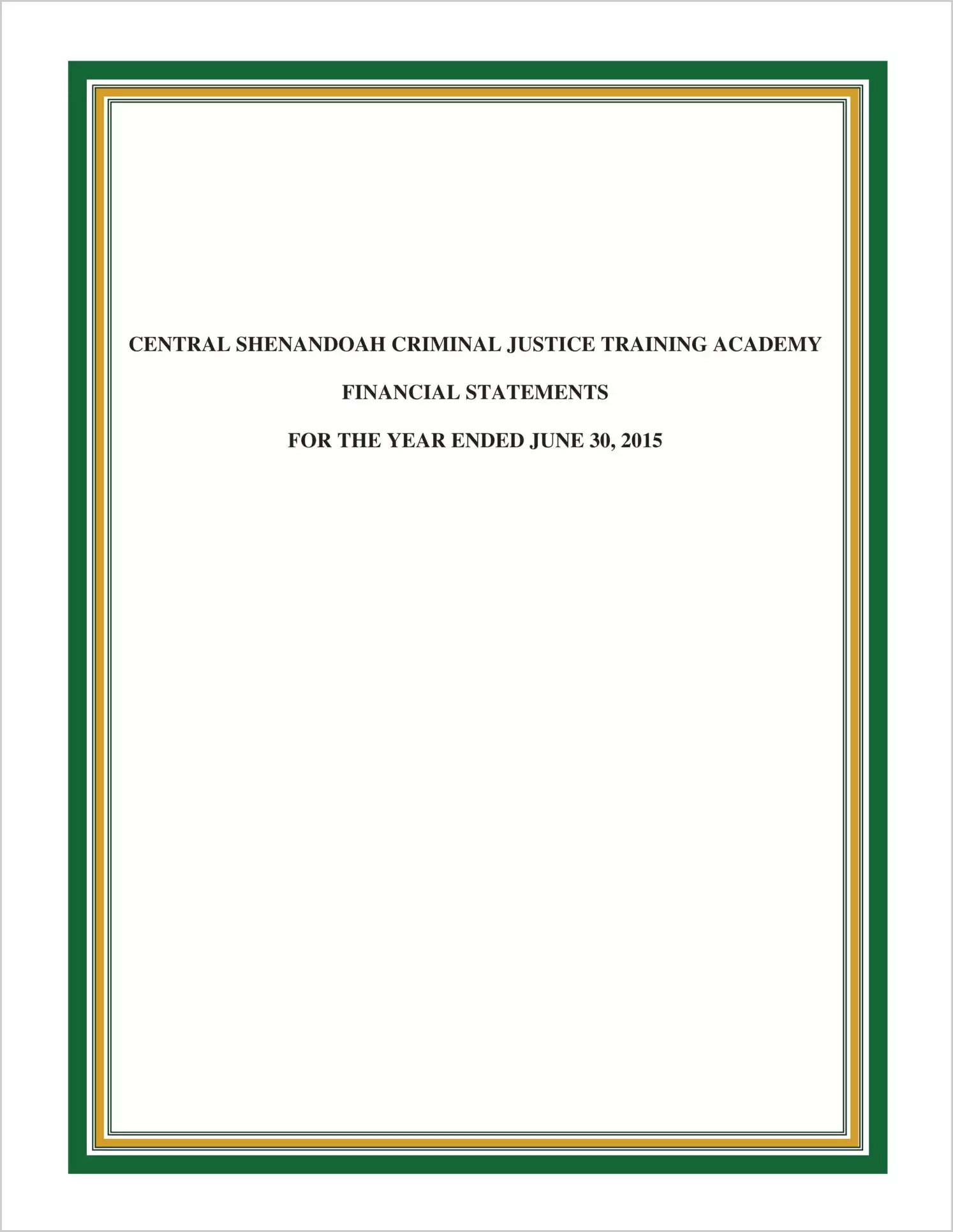 2015 ABC/Other Annual Financial Report  for Central Shenandoah Criminal Justice Academy