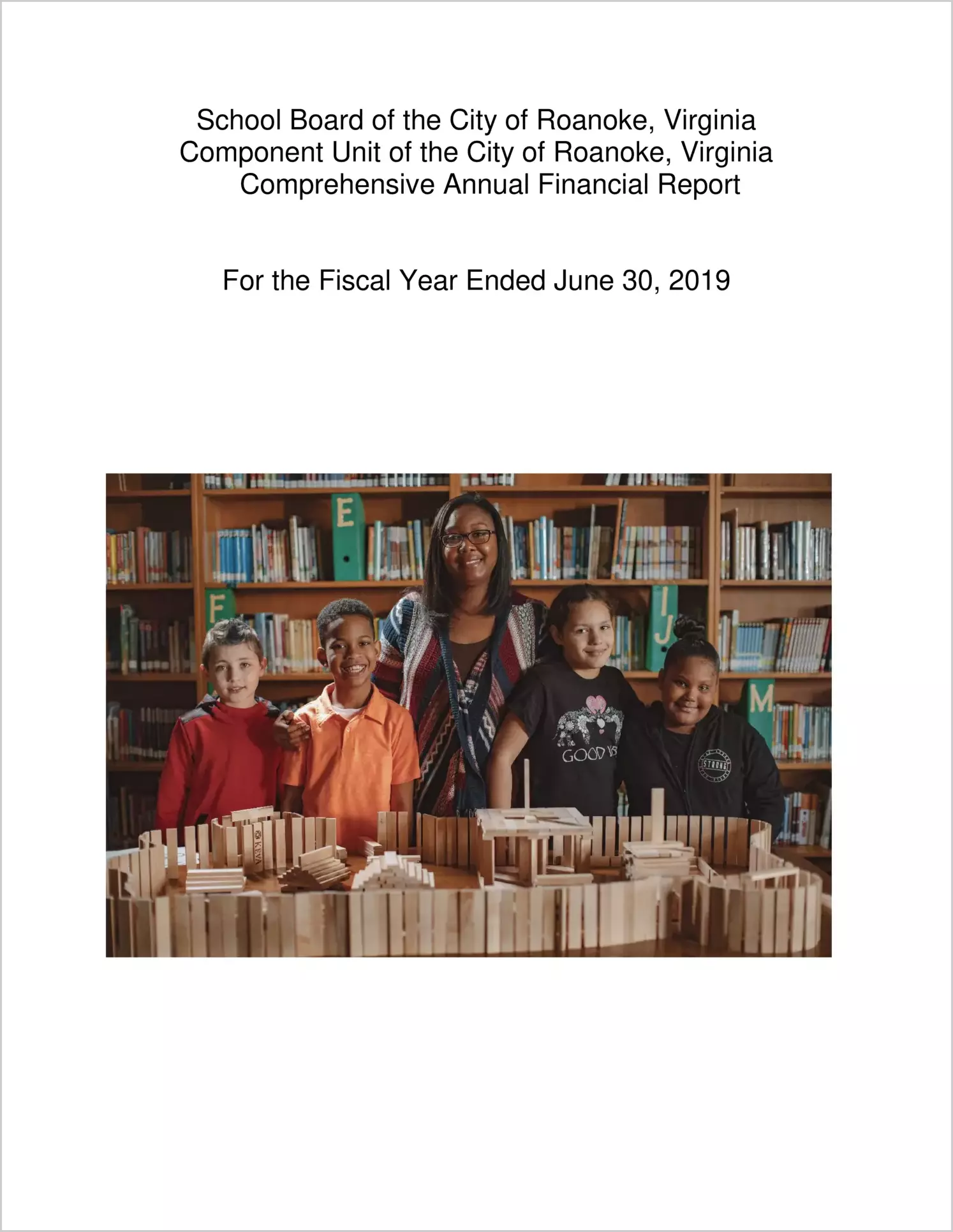 2019 Public Schools Annual Financial Report for City of Roanoke