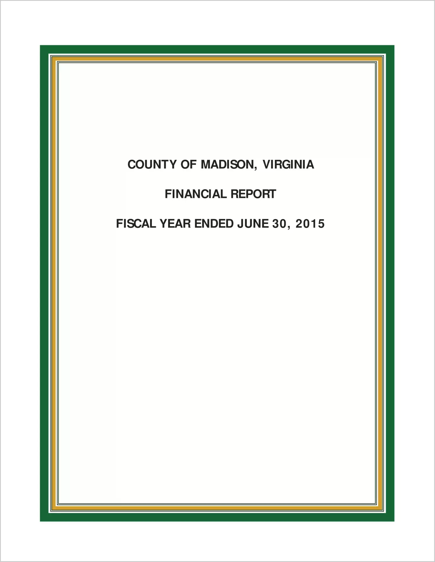2015 Annual Financial Report for County of Madison