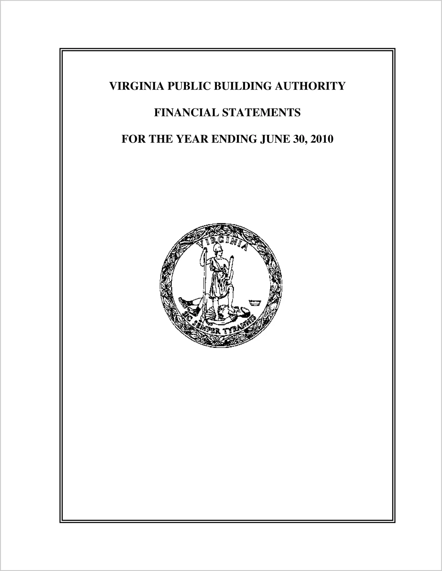 Virginia Public Building Authority Financial Statements for the year ended June 30, 2010