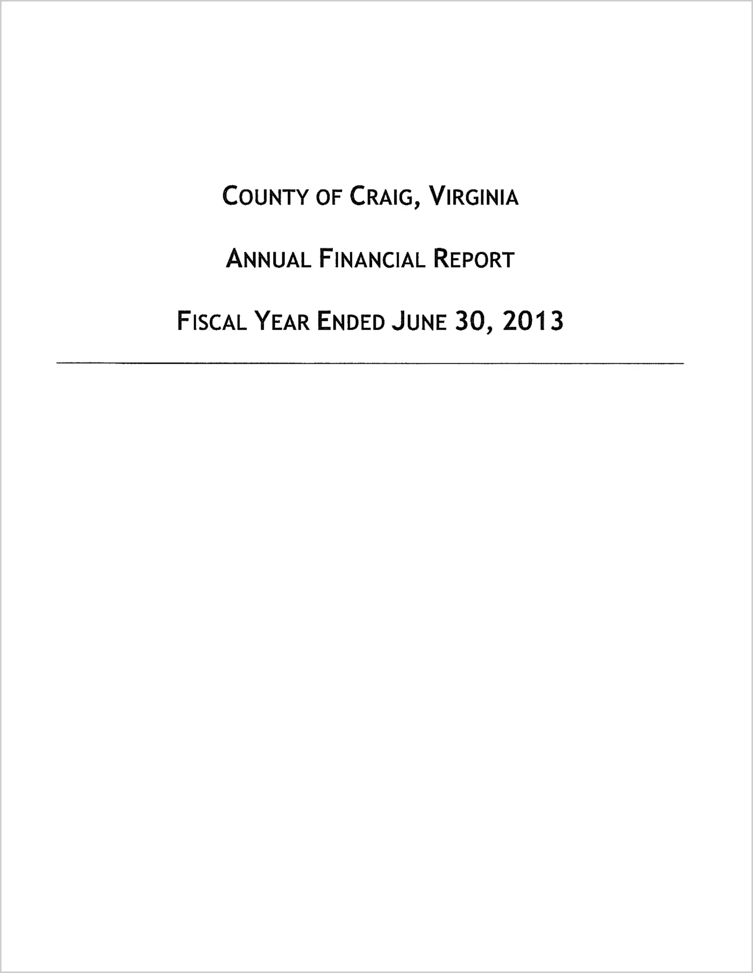 2013 Annual Financial Report for County of Craig