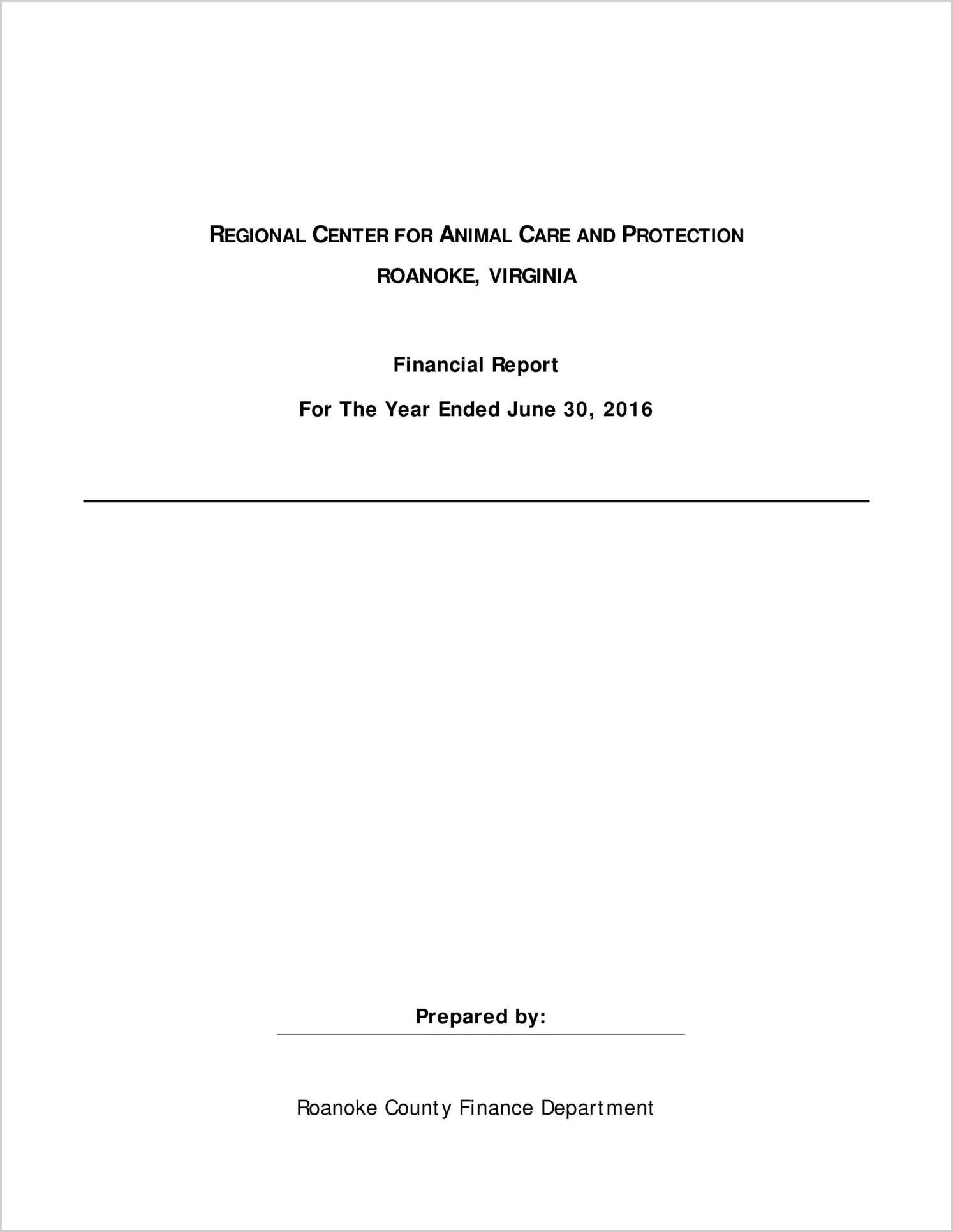 2016 Other Annual Financial Report for Regional Center for Animal Care and Protection
