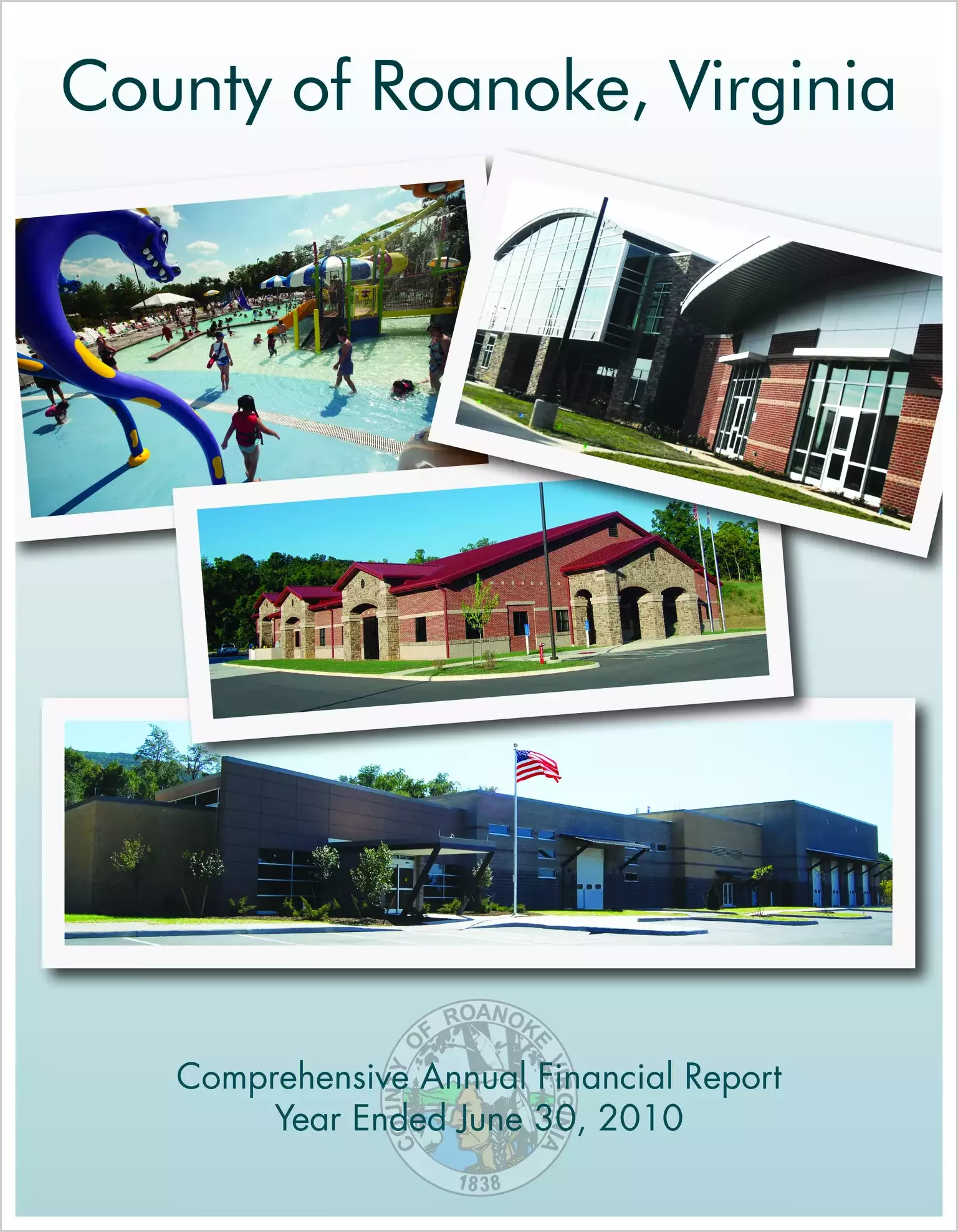 2010 Annual Financial Report for County of Roanoke