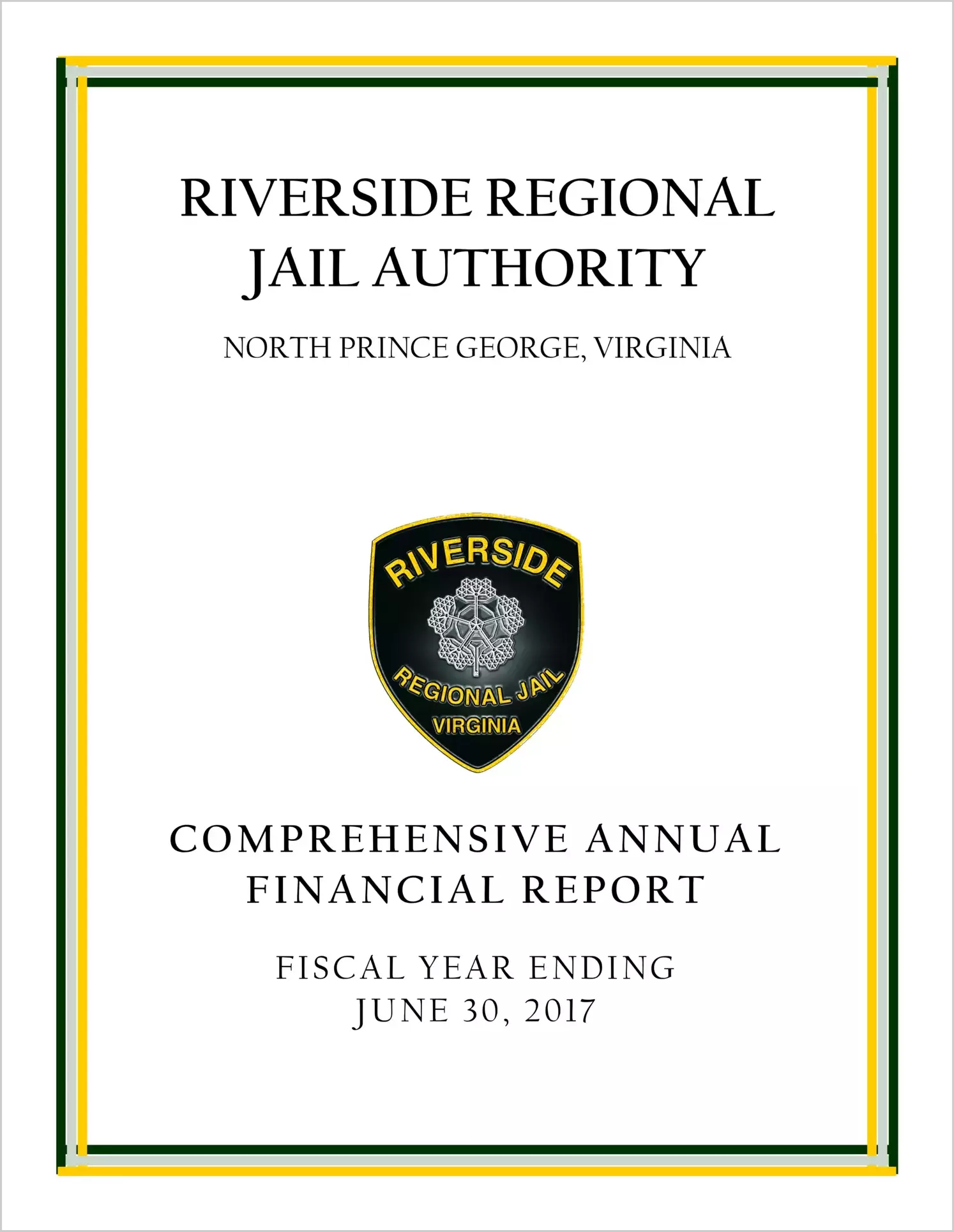 2017 ABC/Other Annual Financial Report  for Riverside Regional Jail Authority