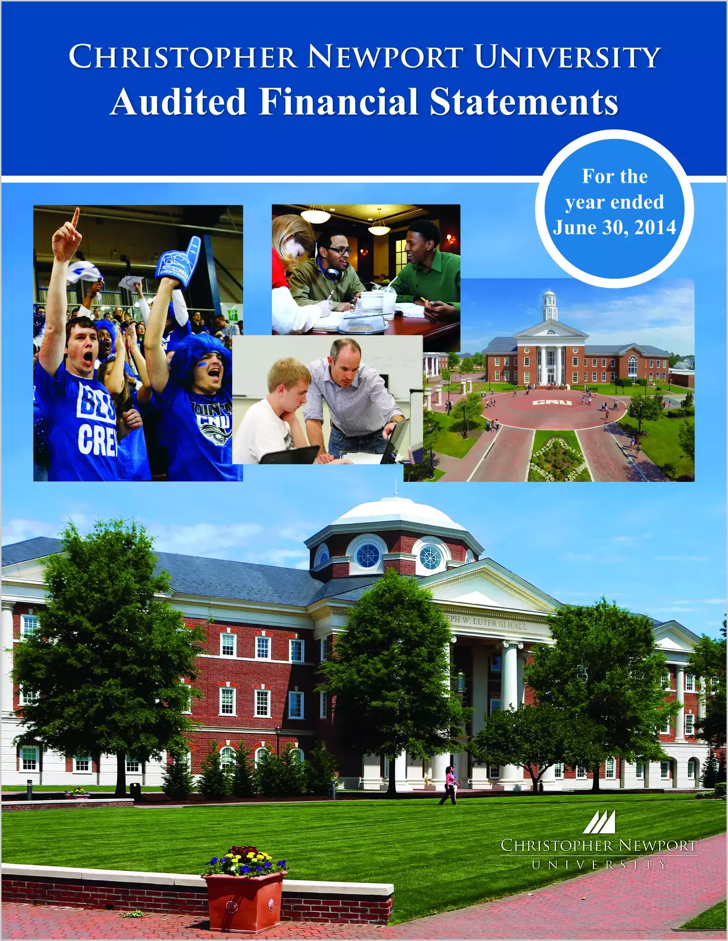 Christopher Newport University Financial Statements for the year ended June 30, 2014