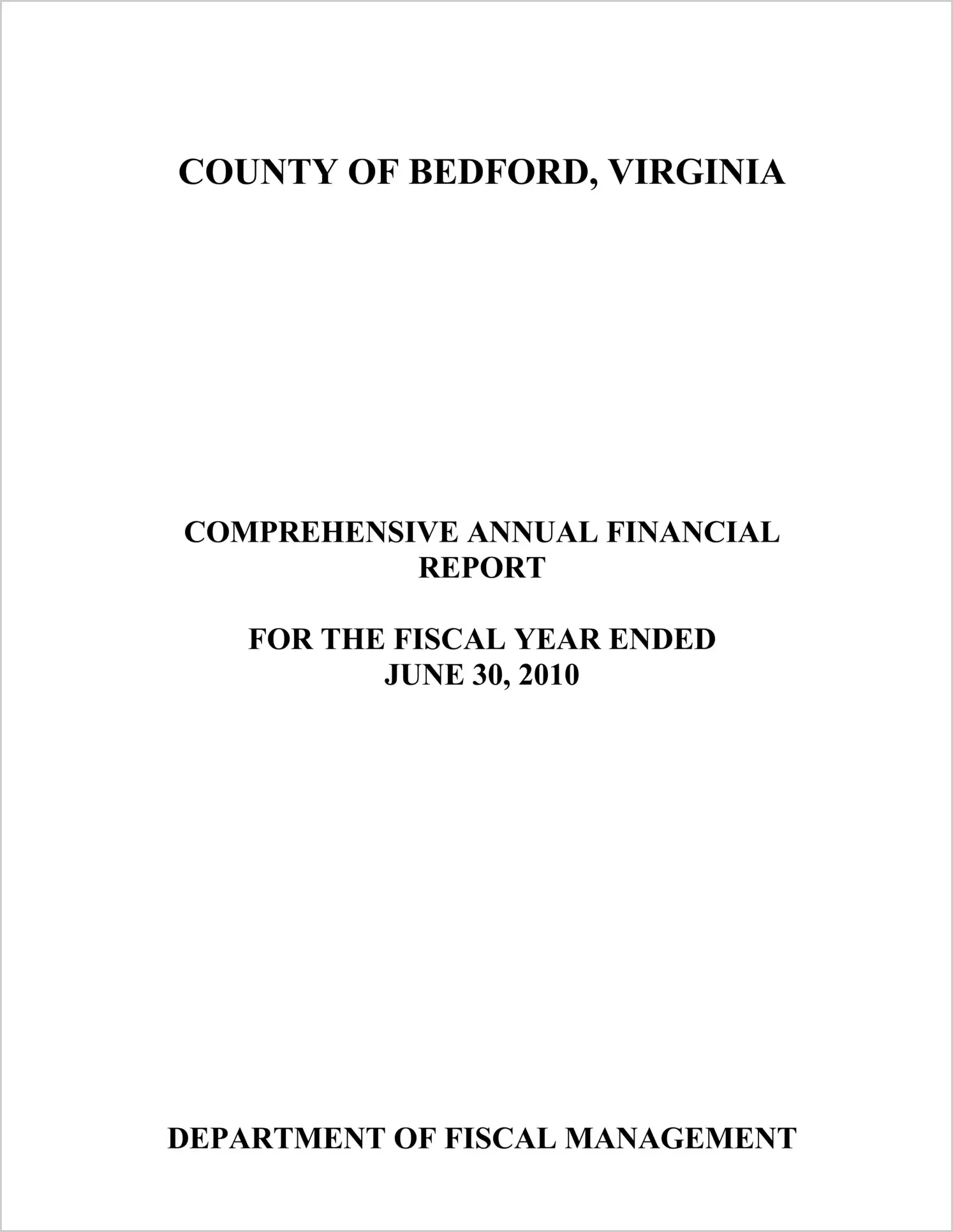 2010 Annual Financial Report for County of Bedford