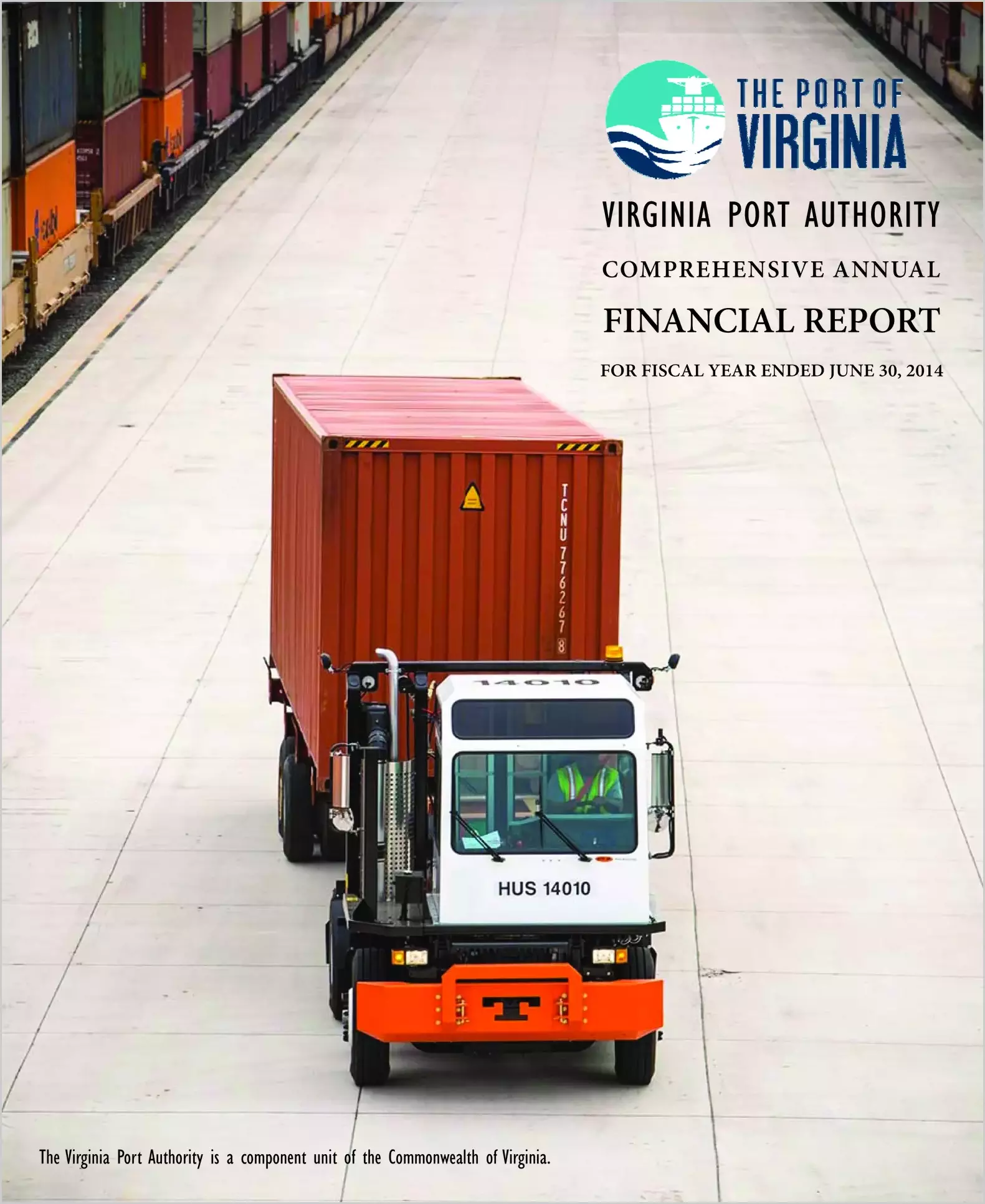Virginia Port Authority Financial Statements Report for the year ended June 30, 2014
