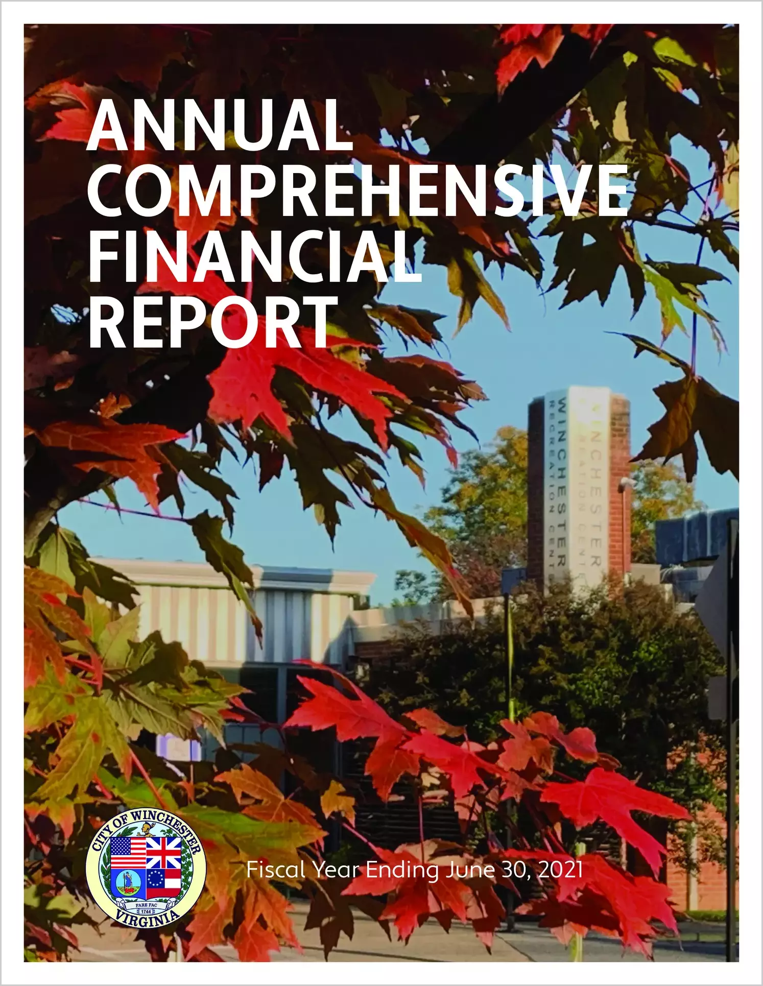 2021 Annual Financial Report for City of Winchester