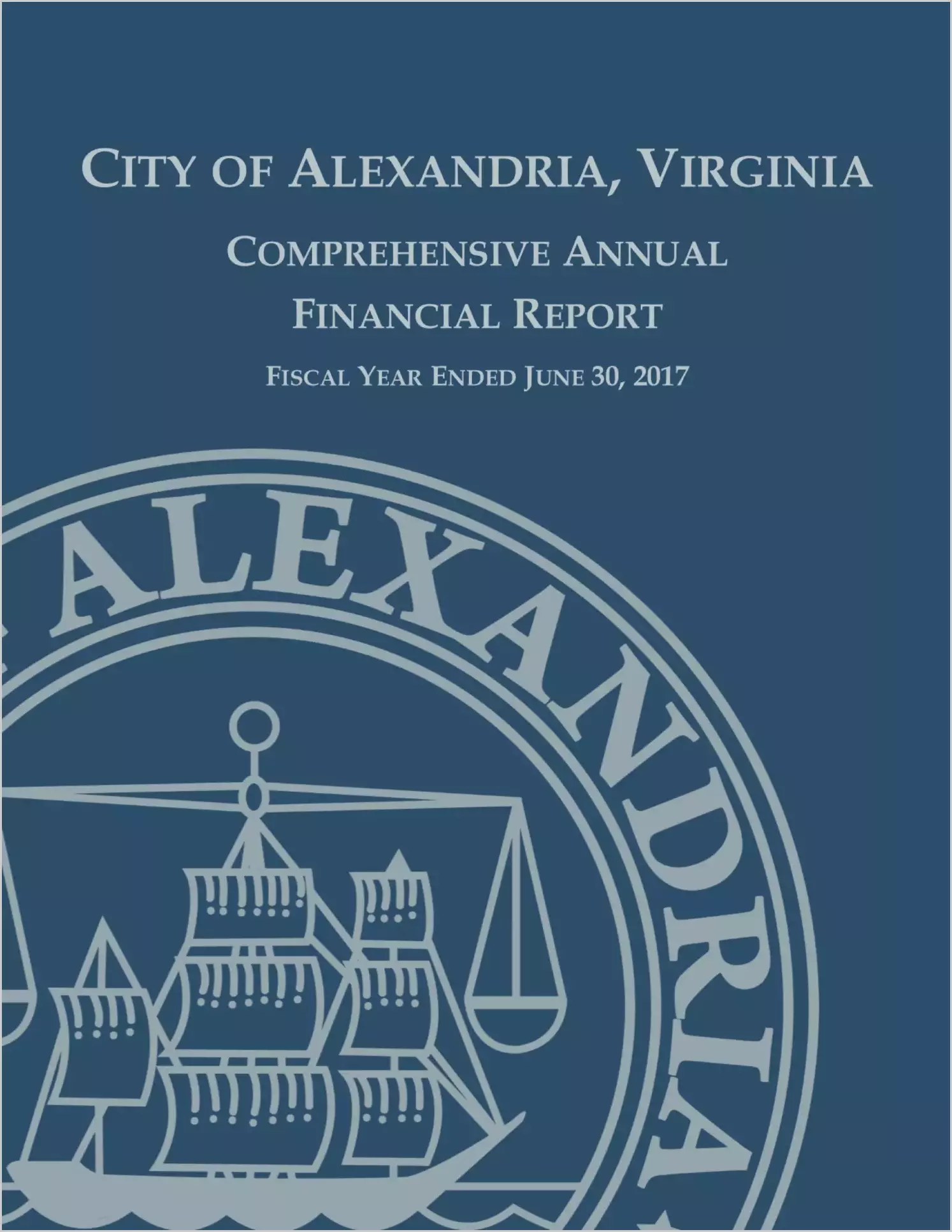 2017 Annual Financial Report for City of Alexandria