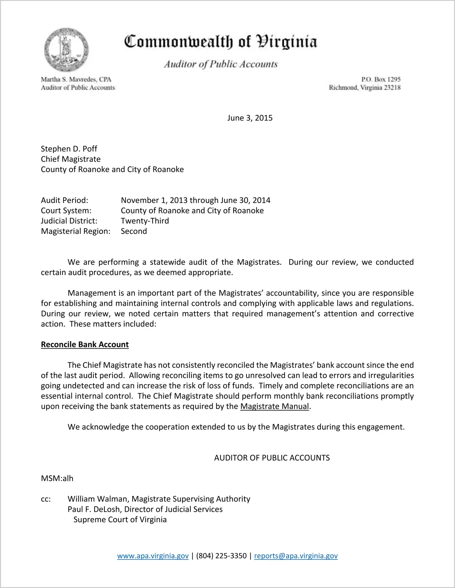 Magistrate for the City and County of Roanoke Report on Audit for the period November 1, 2013 through June 30, 2014