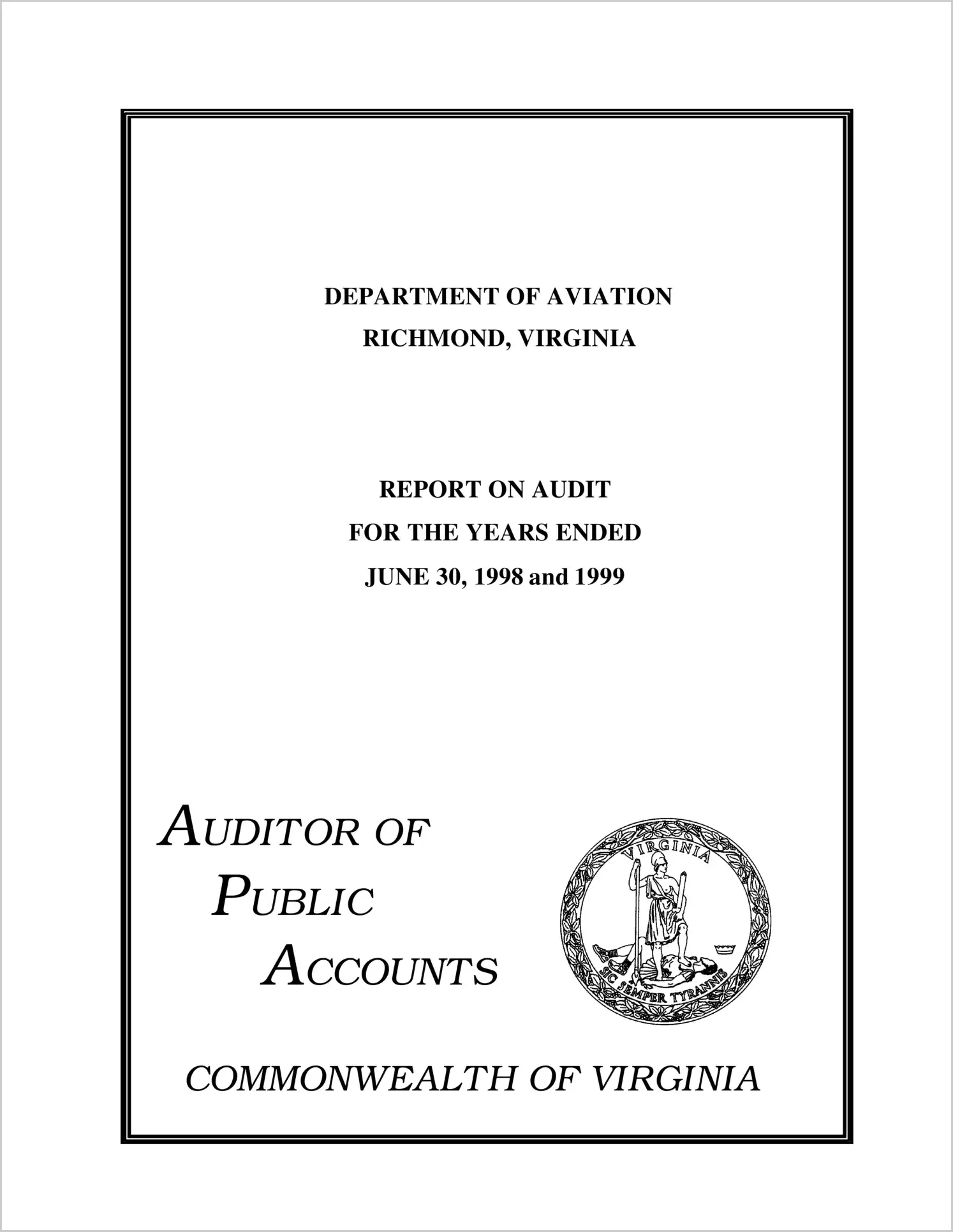 Department of Aviation for the years ended June 30, 1998 and 1999