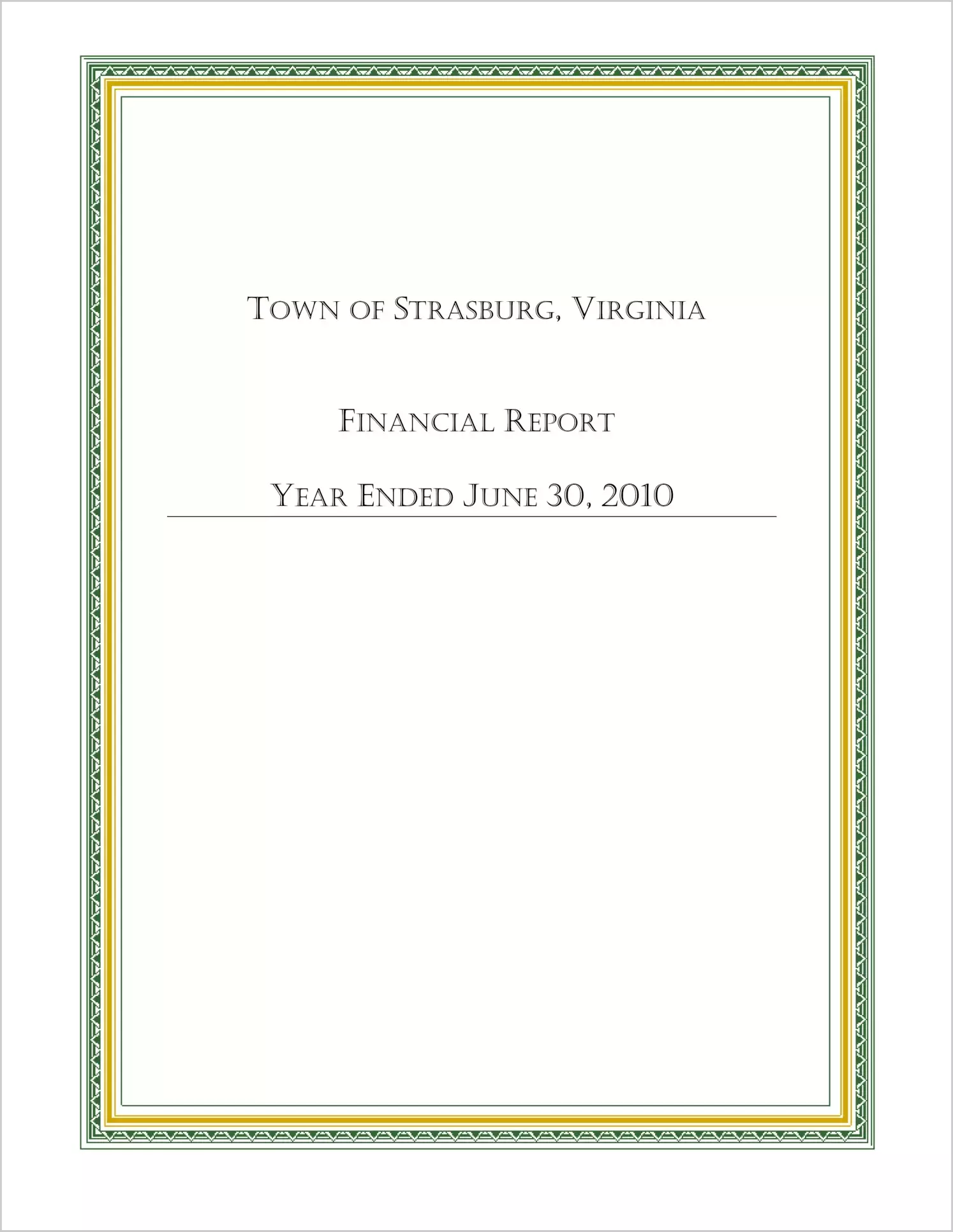 2010 Annual Financial Report for Town of Strasburg