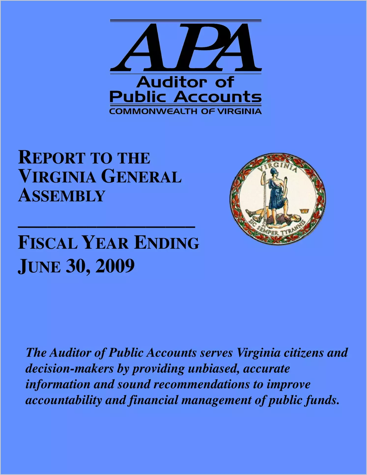 Auditor of Public Accounts Annual Report to the General Assembly for 2009