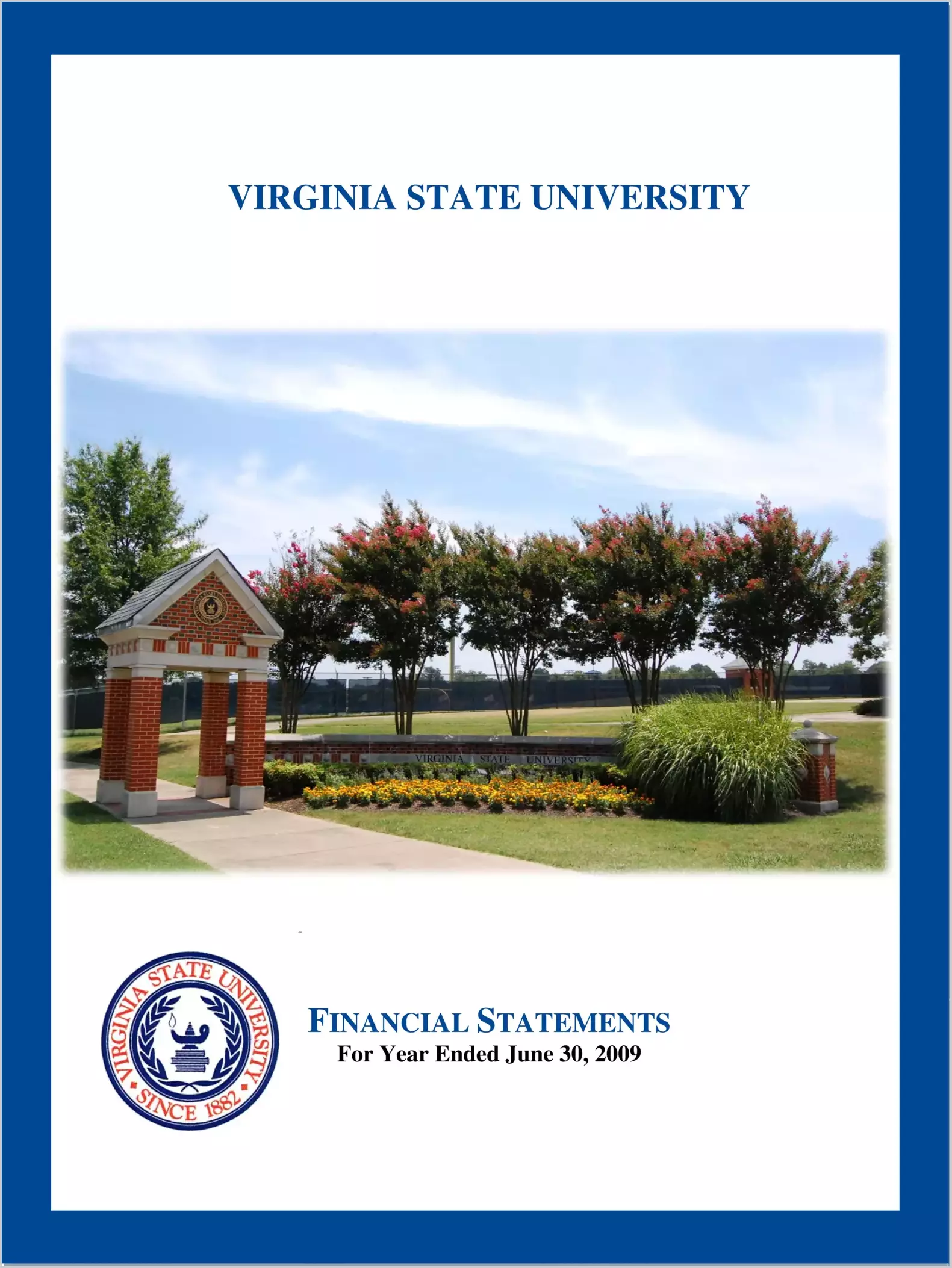 Virginia State University Financial Statements for the year ended June 30, 2009