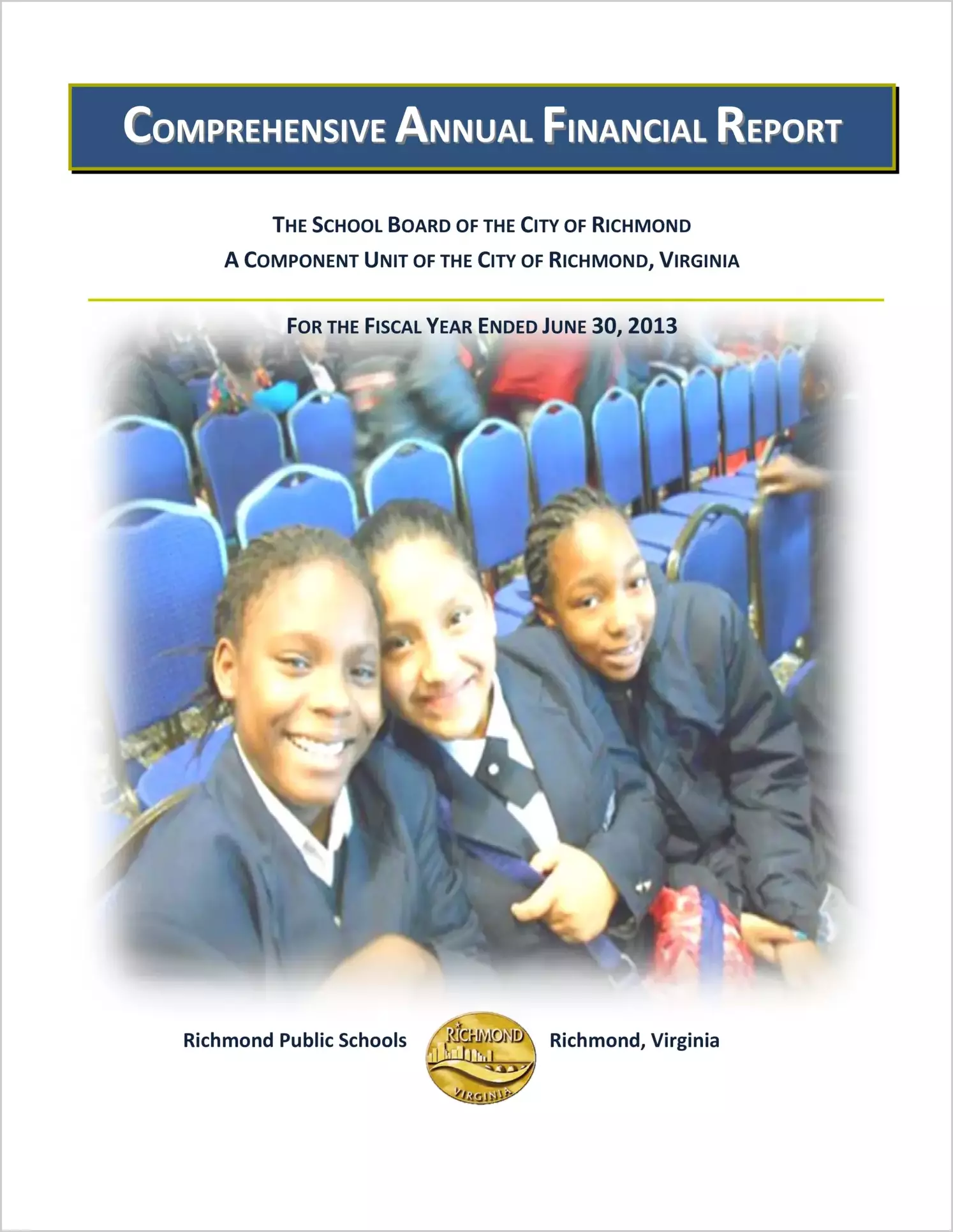 2013 Public Schools Annual Financial Report for City of Richmond