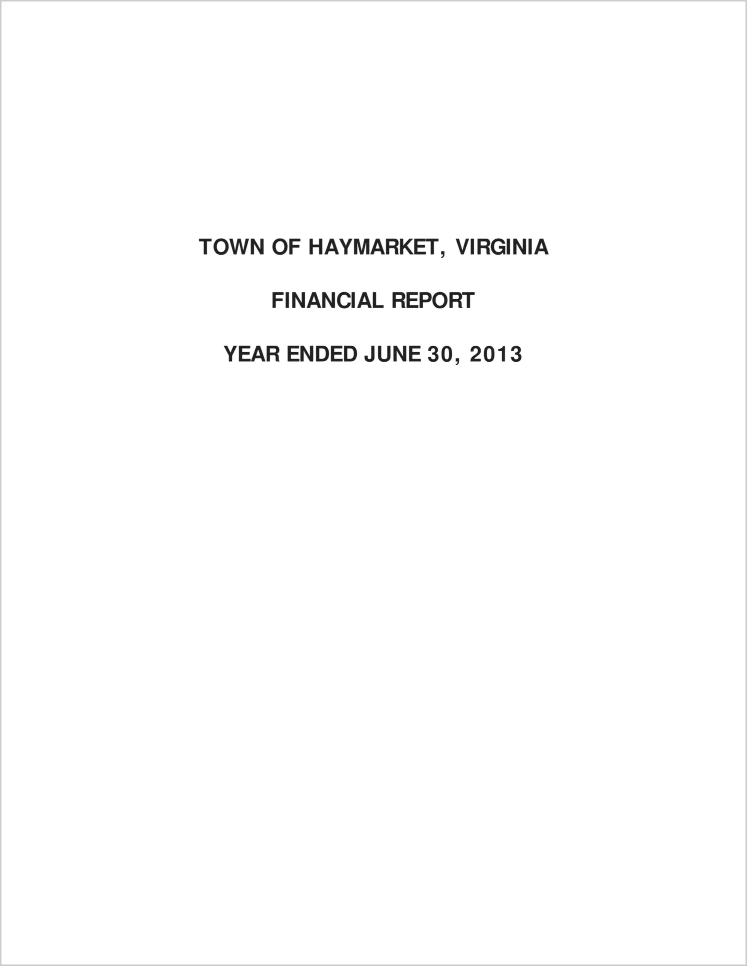 2013 Annual Financial Report for Town of Haymarket