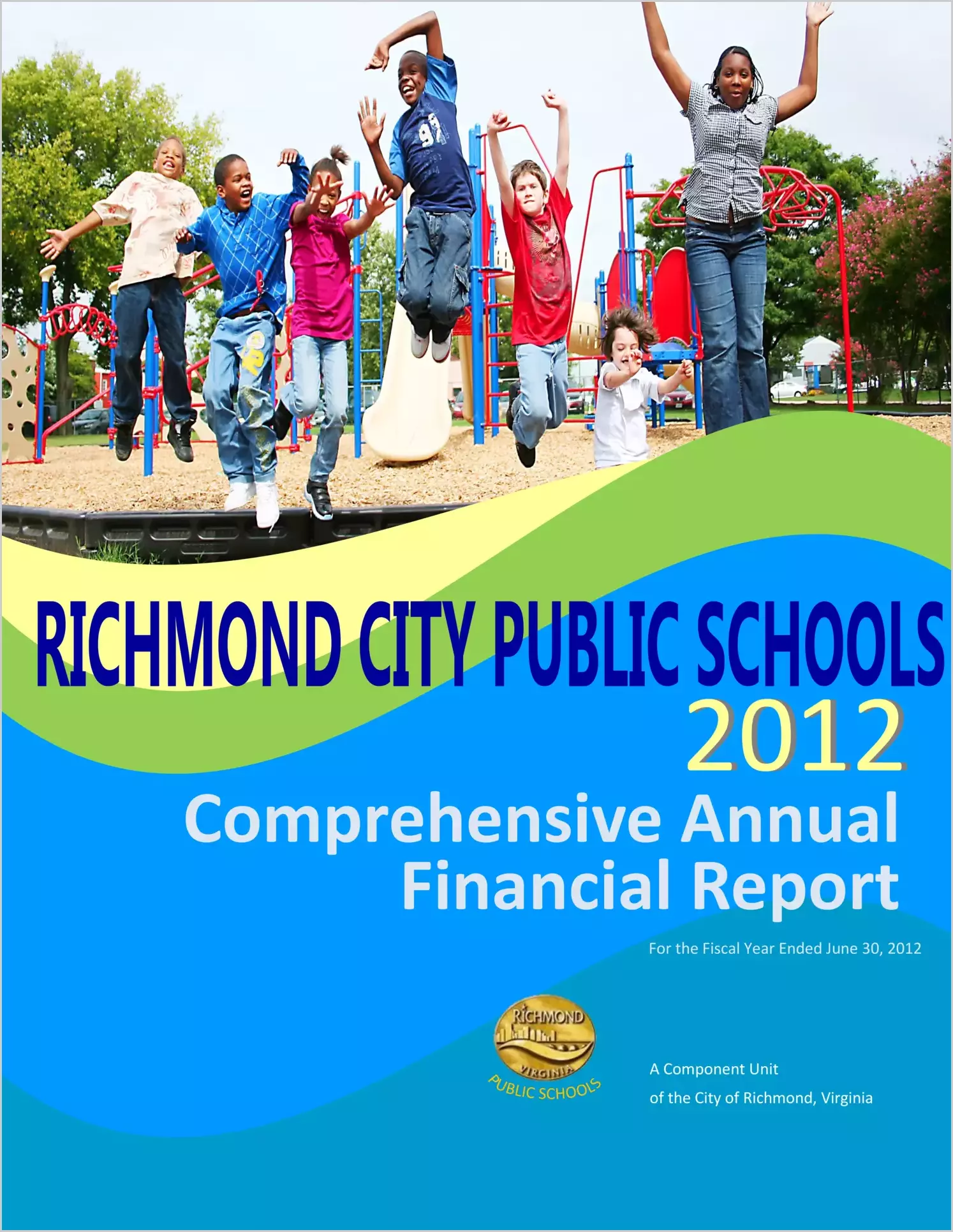 2012 Public Schools Annual Financial Report for City of Richmond