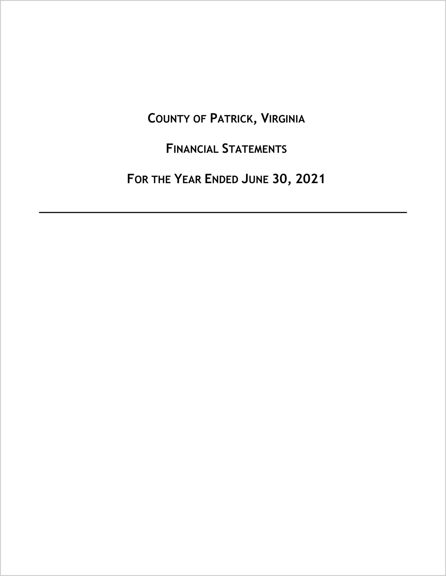 2021 Annual Financial Report for County of Patrick