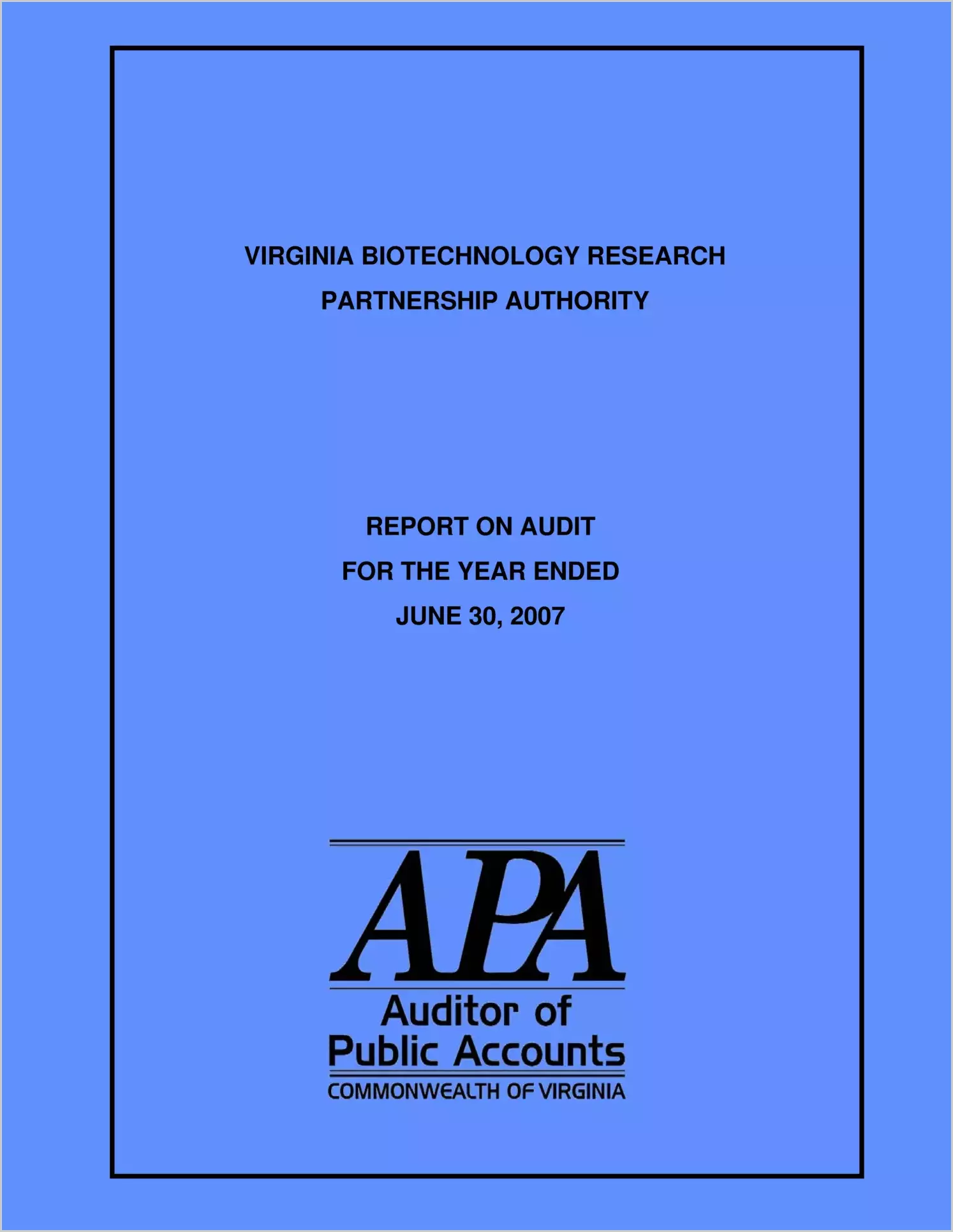 Virginia Biotechnology Research Parntership Authority for the year ended June 30, 2007
