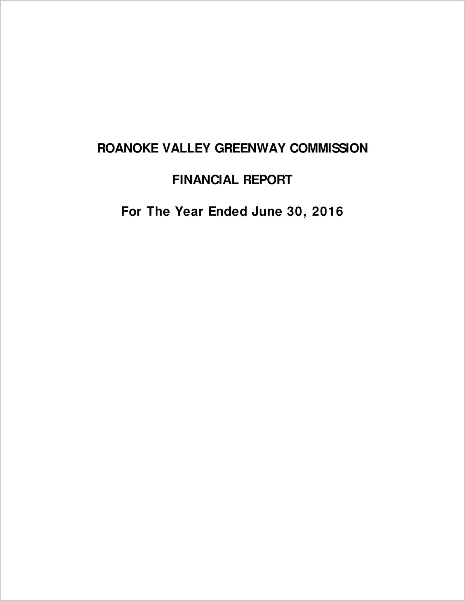 2016 ABC/Other Annual Financial Report  for Roanoke Valley Greenway Commission