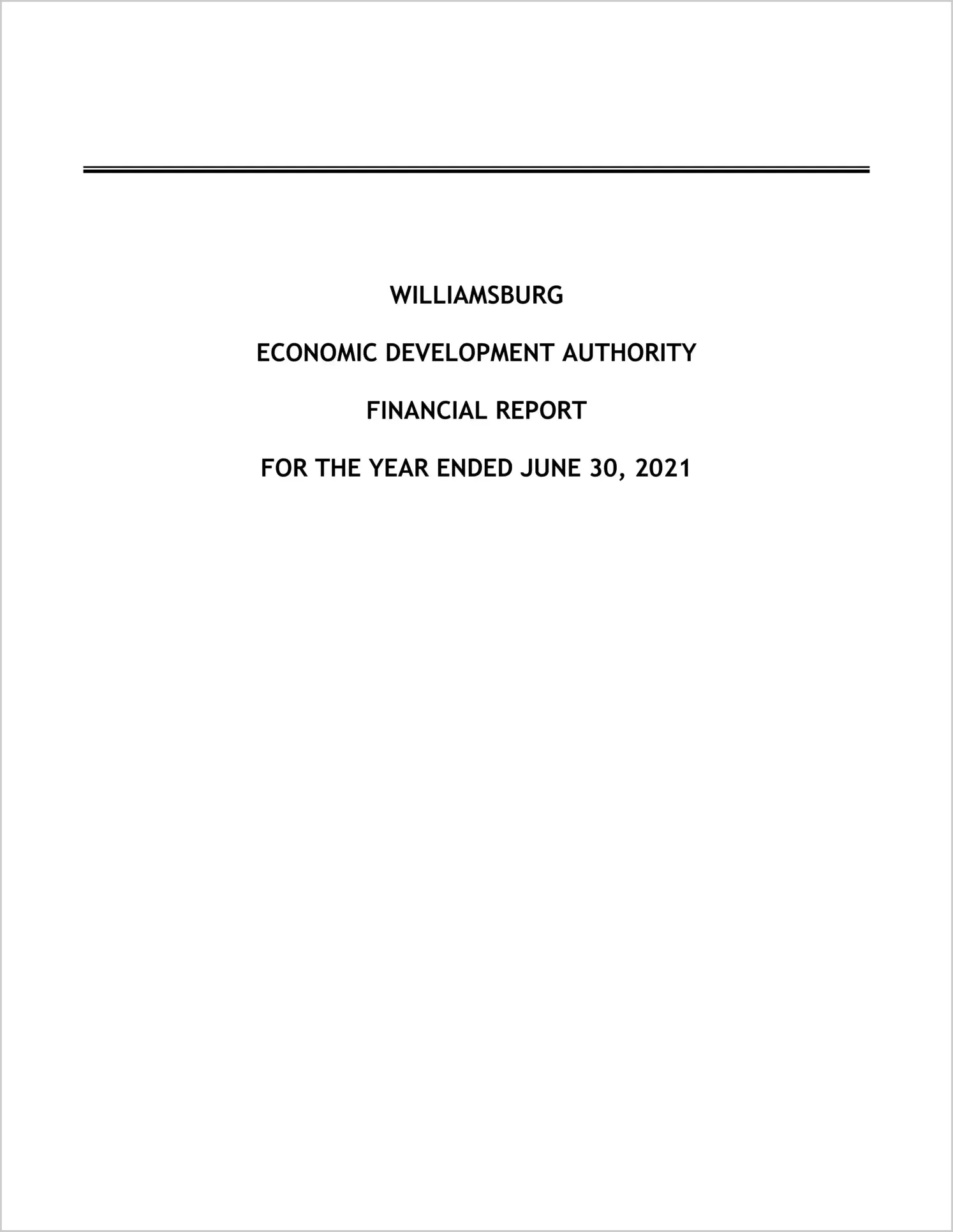 preview of 2021 ABC/Other Annual Financial Report for Williamsburg Economic Development Authority