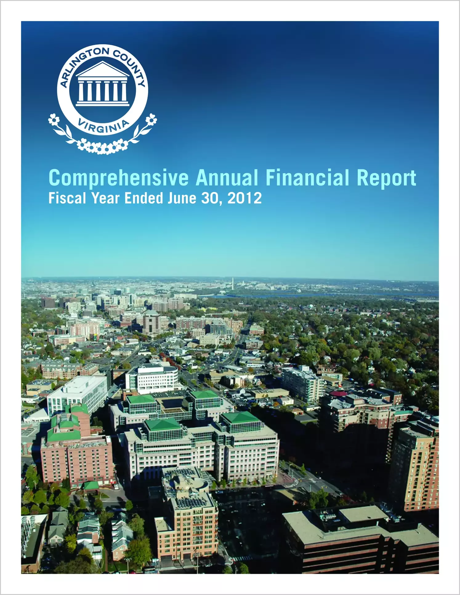 2012 Annual Financial Report for County of Arlington