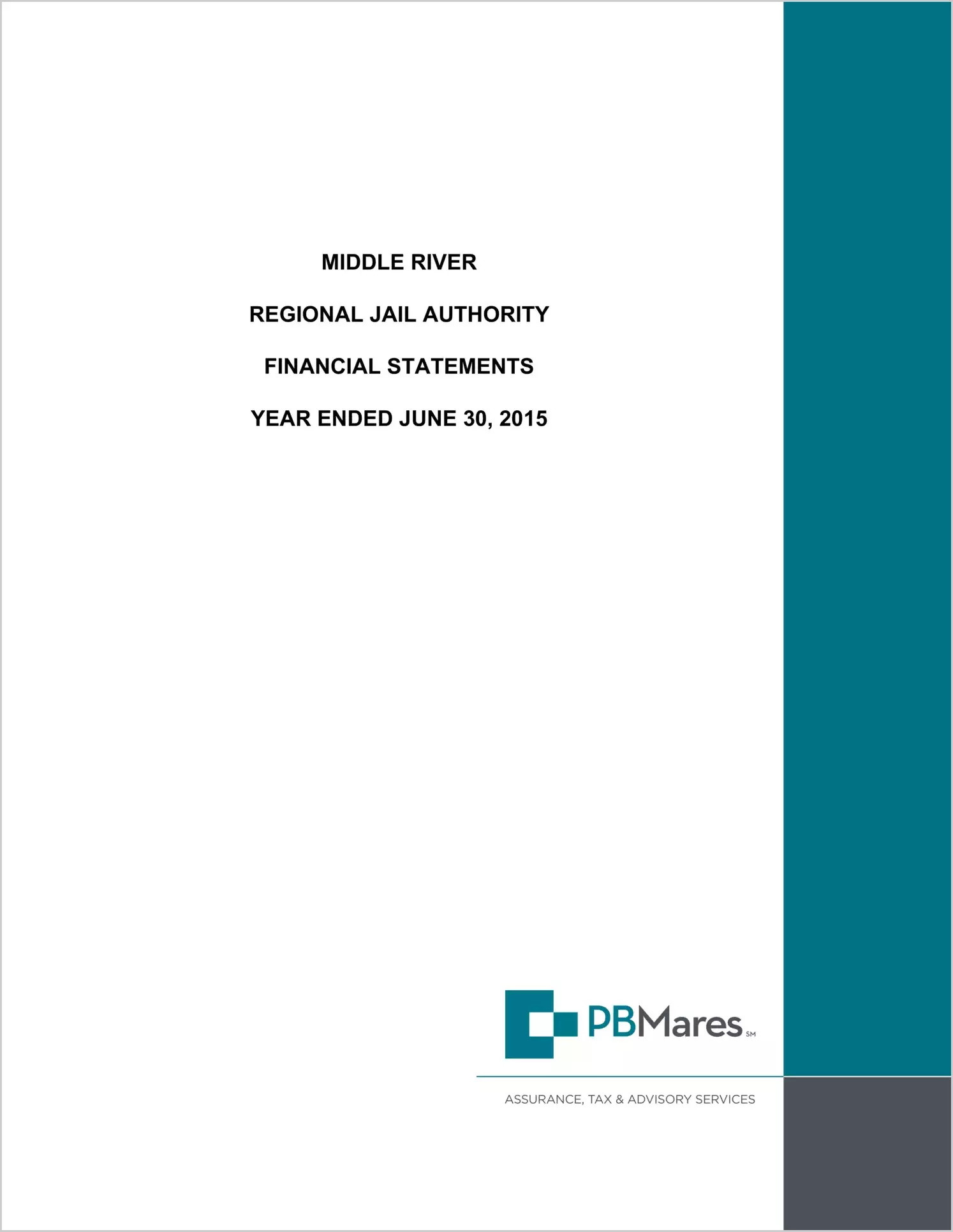 2015 ABC/Other Annual Financial Report  for Middle River Regional Jail Authority