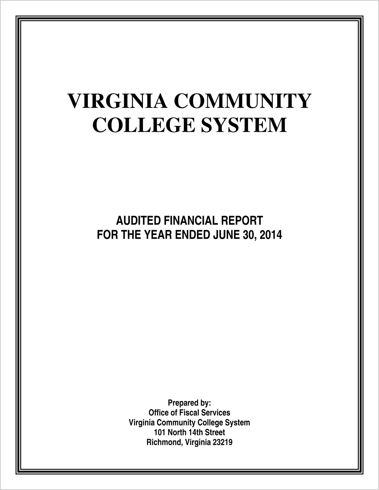Virginia Community College System Financial Statement for the year ended June 30, 2014