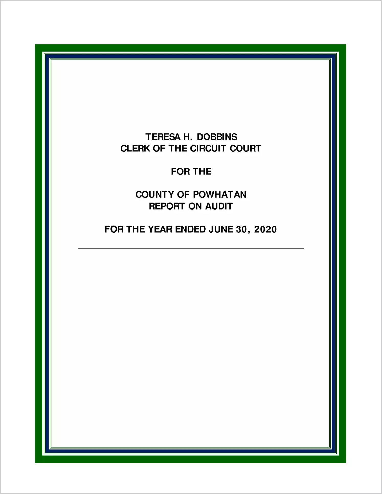 Clerk of the Circuit Court for the County of Powhatan for the year ended June 30, 2020