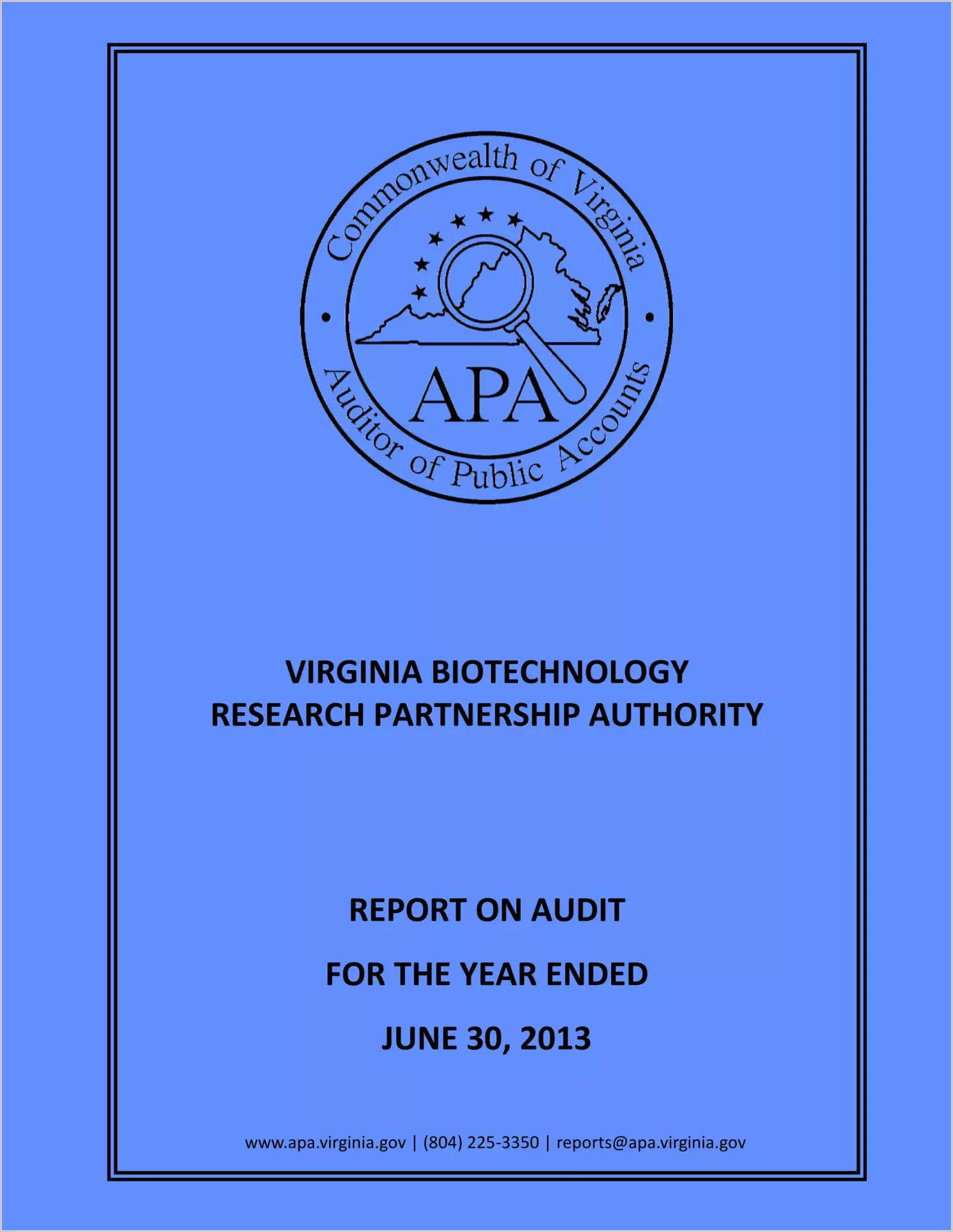 Virginia Biotechnology Research Partnership Authority for the year ended June 30, 2013
