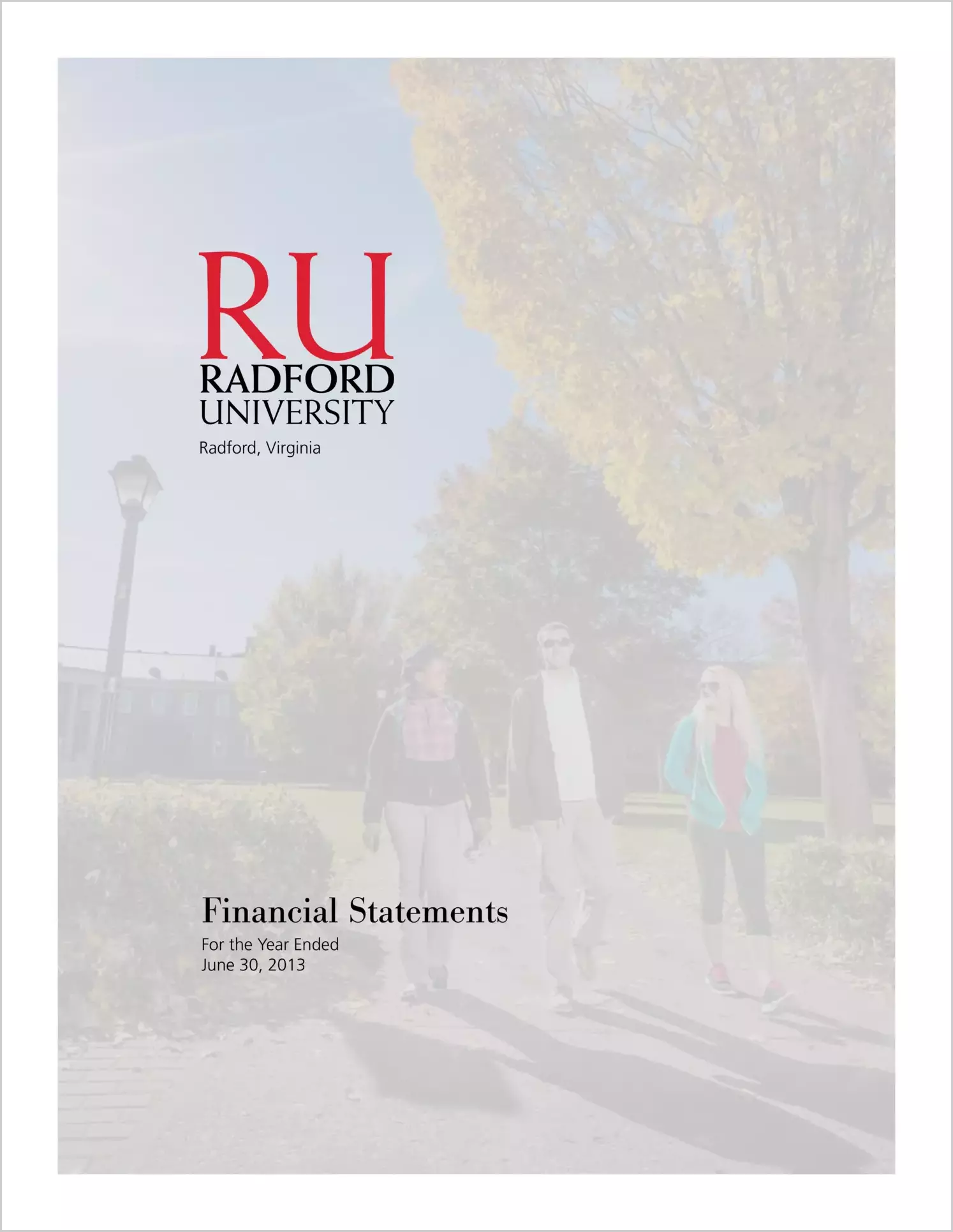 Radford University Financial Statement for year ending June 30, 2013